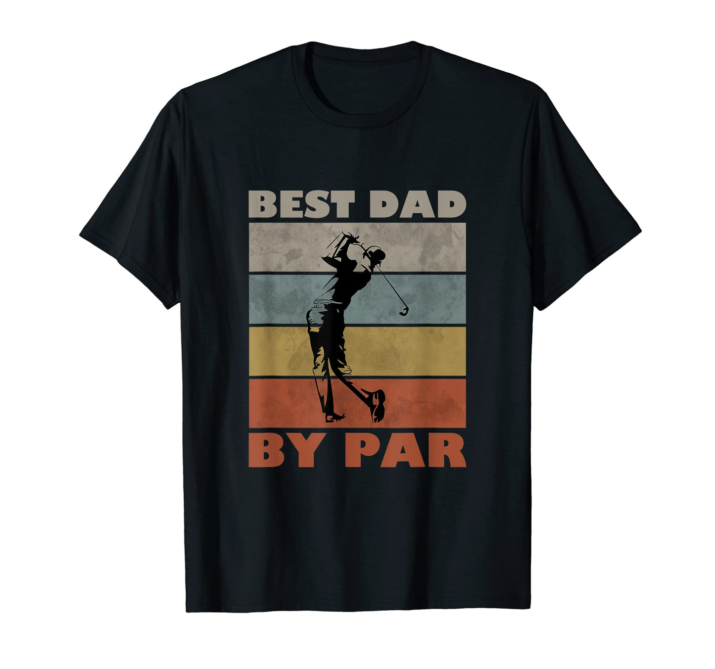 Best Dad Par Golf T-Shirt - Fun Novelty Design for Adults - T-Shirt, Sweatshirt, Hoodie