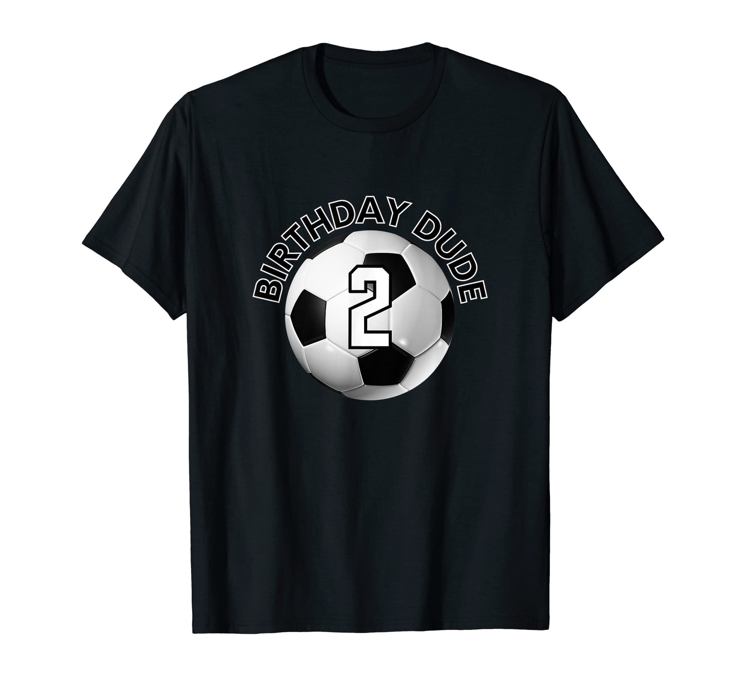 2 Year Old 2Nd Birthday Dude Soccer Bday T-Shirt - Custom Art Print Unisex - T-Shirt, Sweatshirt, Hoodie