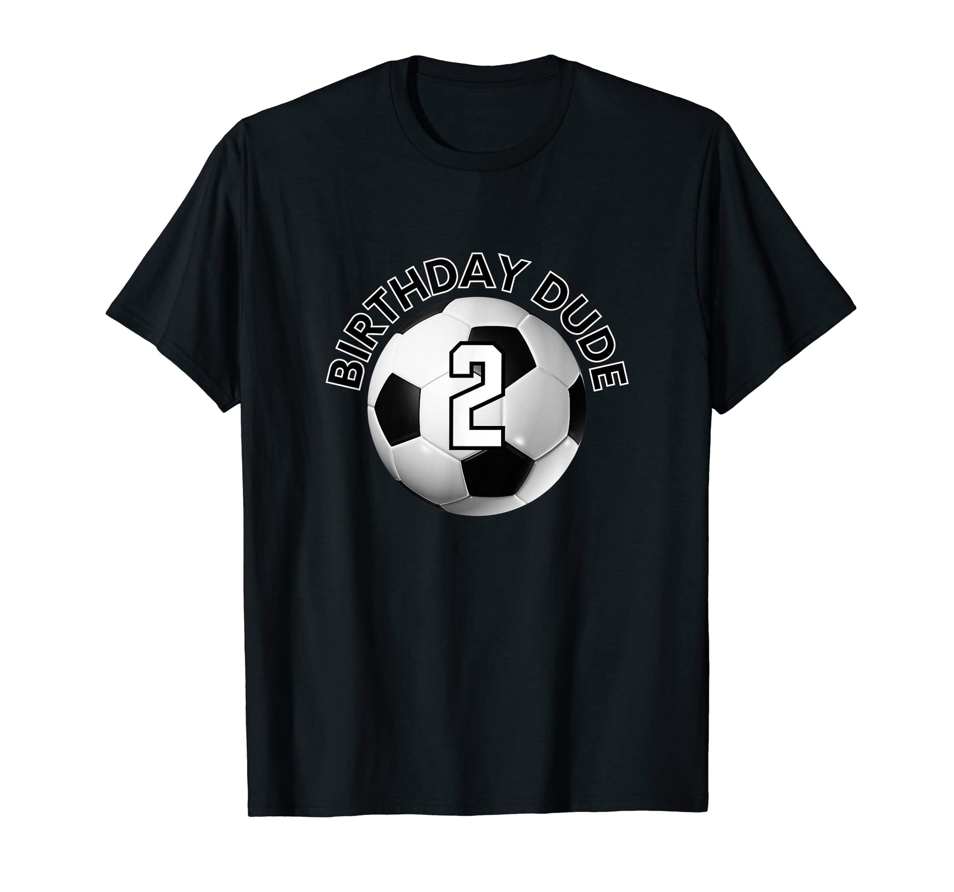 2 Year Old 2Nd Birthday Dude Soccer Bday T-Shirt - Custom Art Print Unisex - T-Shirt, Sweatshirt, Hoodie