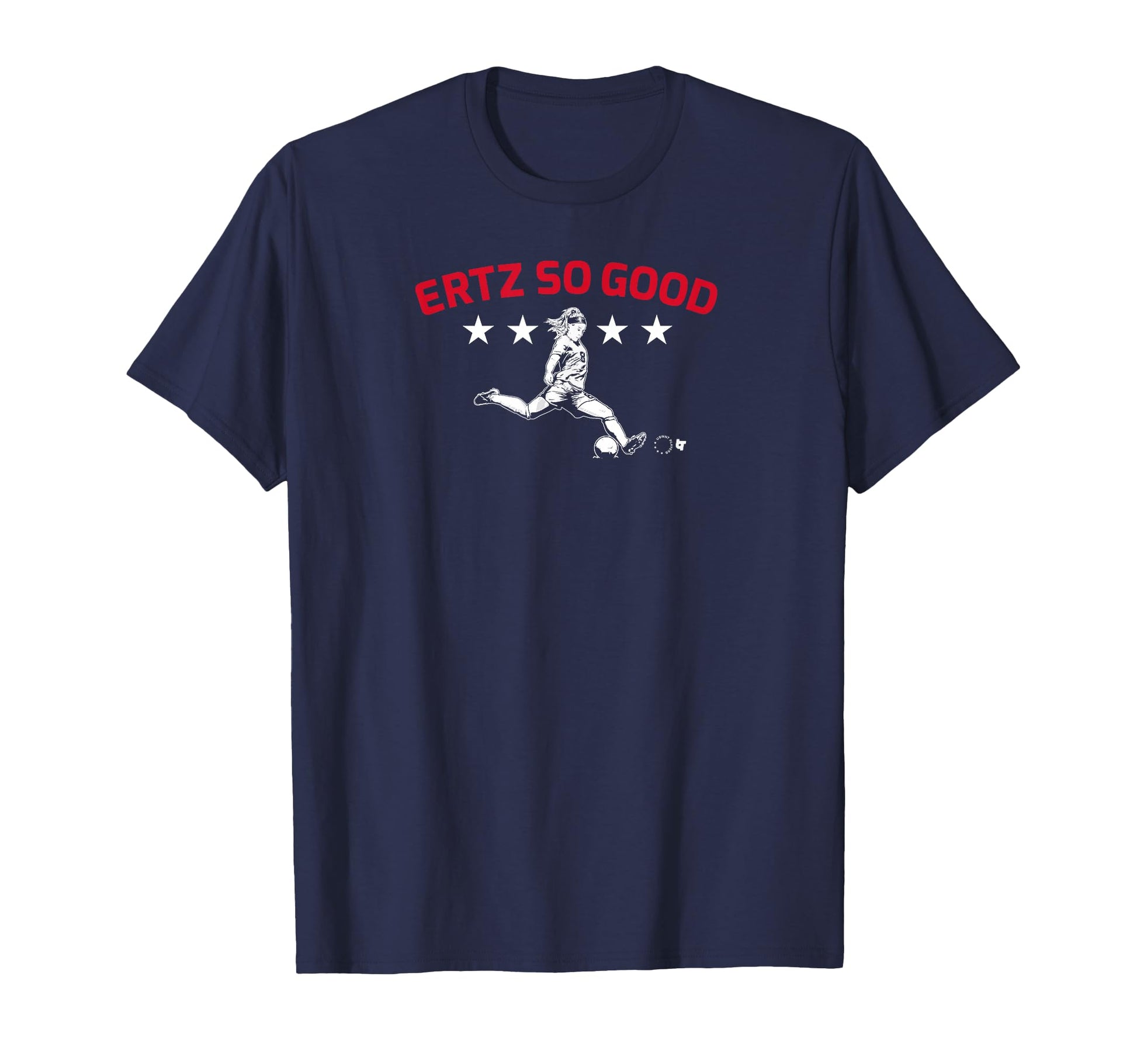 Julie Ertz Ertz So Good Uswntpa Usa T-Shirt - Novelty Apparel Men Women - T-Shirt, Sweatshirt, Hoodie