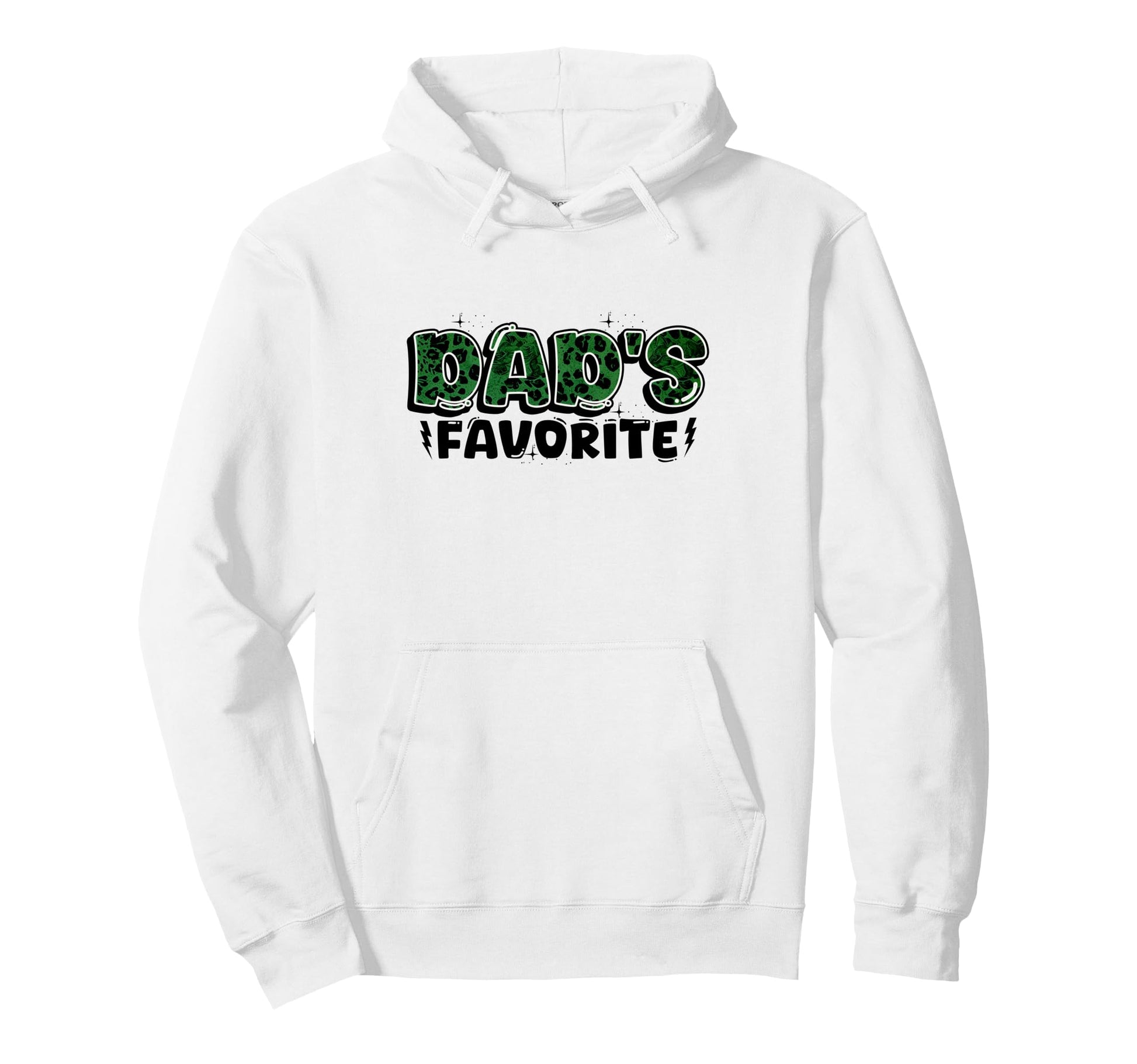 Funny Fathers Day Dads Favorite Son Hoodie - Fun Novelty Design Unisex - T-Shirt, Sweatshirt, Hoodie