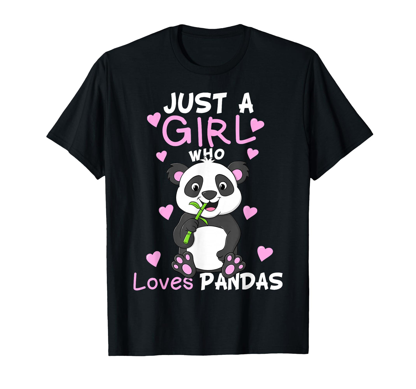 Just Who Loves Pandas Fun Panda T-Shirt - Streetwear Style for Adults - T-Shirt, Sweatshirt, Hoodie