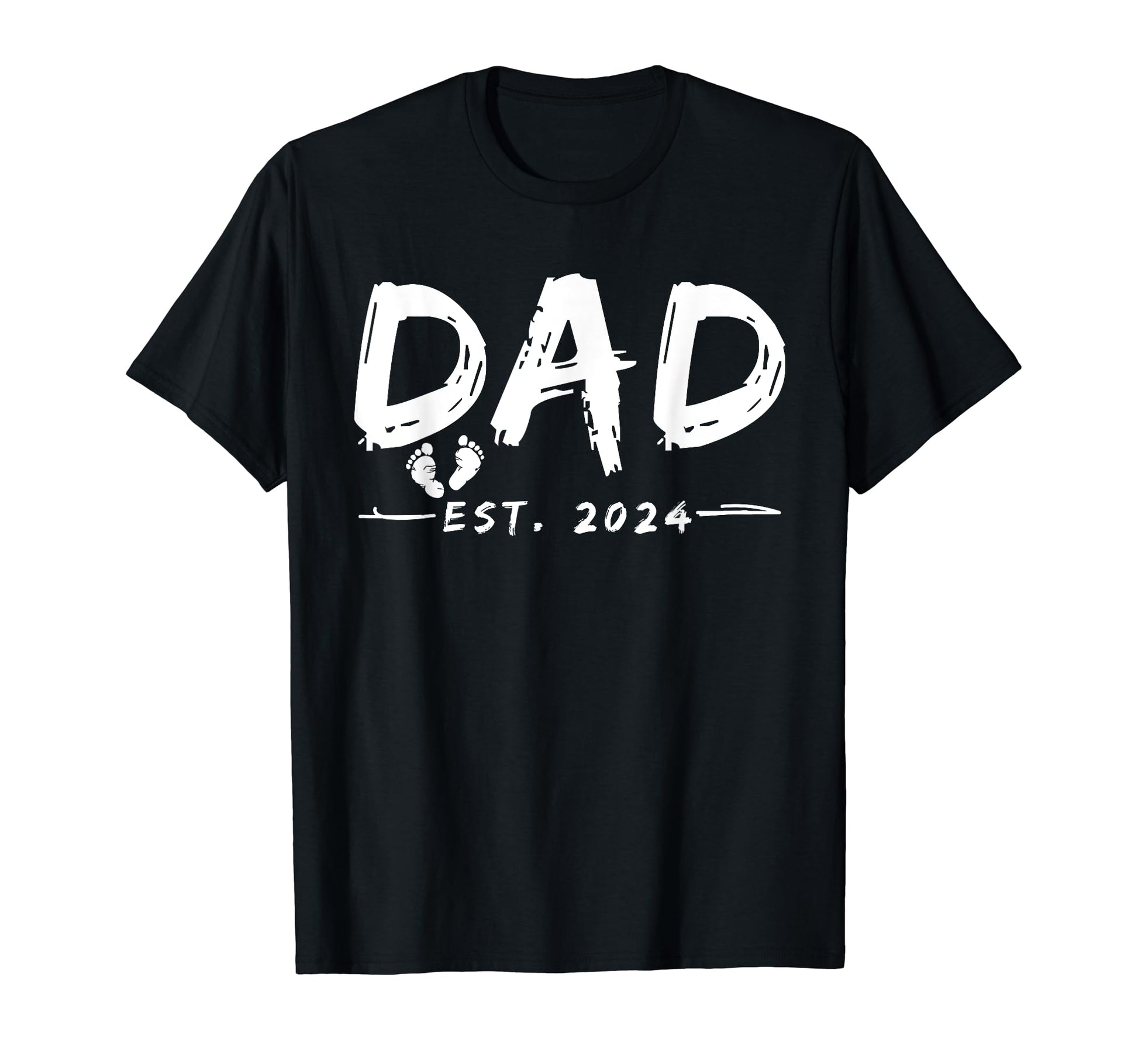 Dad Est 2024 Father 2024 Dad 2024 Best T-Shirt - Streetwear Style Unisex - T-Shirt, Sweatshirt, Hoodie