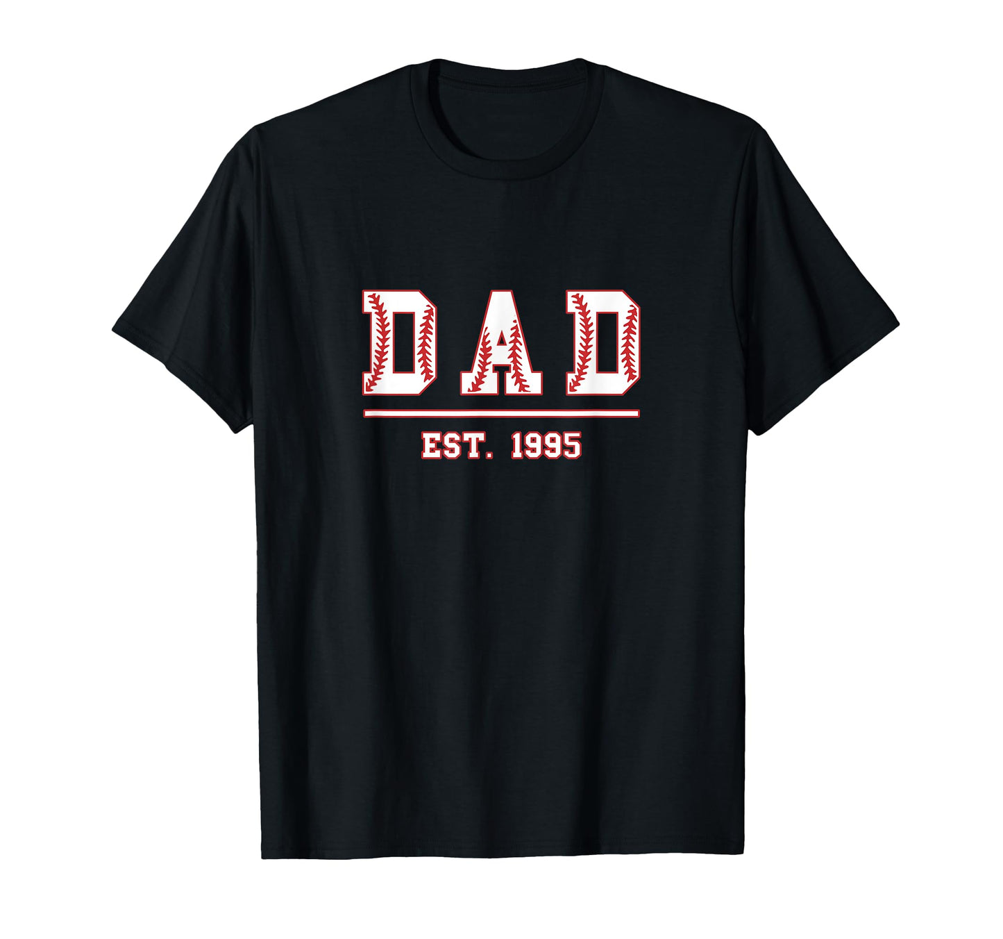 Dad Est 1995 Funny Sports Year T-Shirt - Streetwear Style for Adults - T-Shirt, Sweatshirt, Hoodie