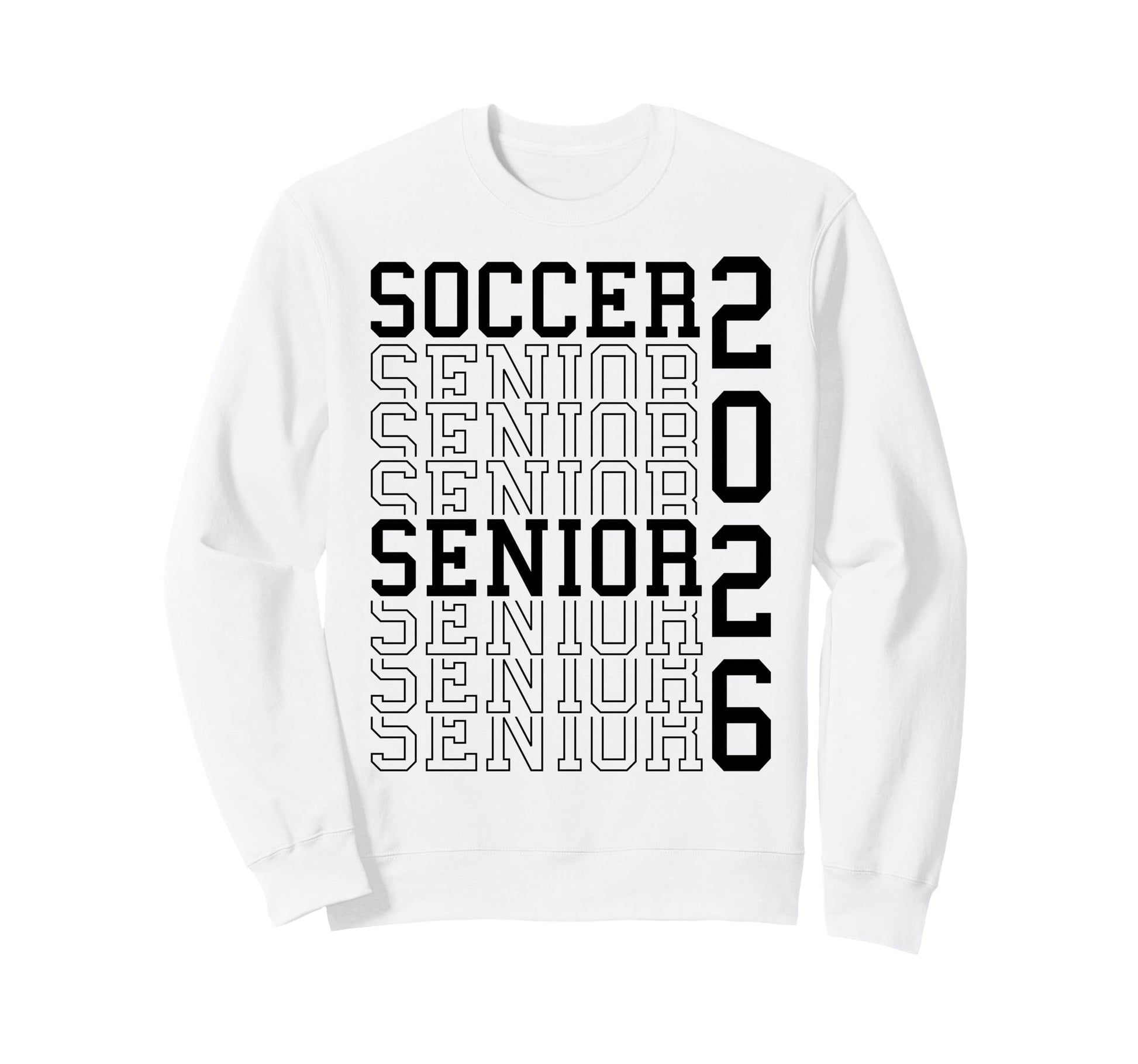 Soccer Senior Night Soccer Senior Sweatshirt - Graphic Print Men Women - T-Shirt, Sweatshirt, Hoodie