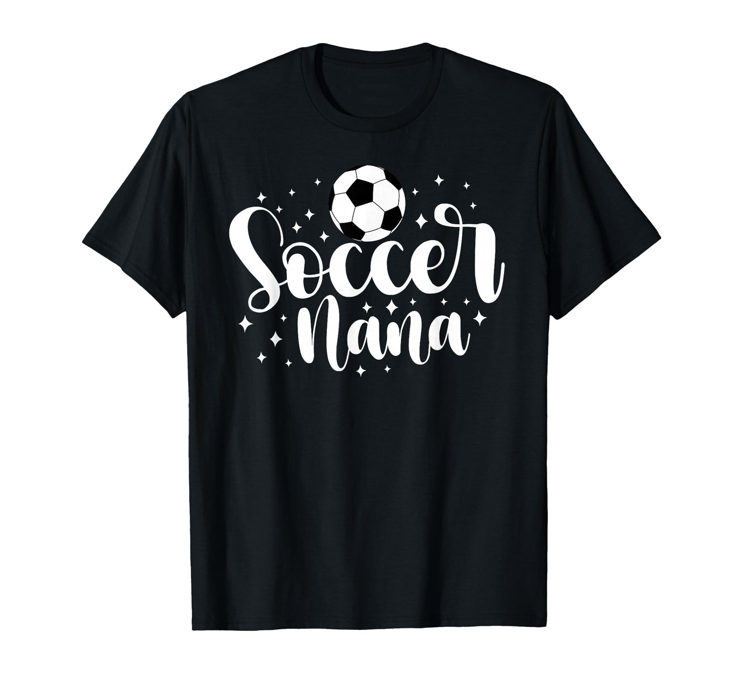 Soccer Nana Grandma Proud Nana Soccer T-Shirt - Graphic Print for Adults - T-Shirt, Sweatshirt, Hoodie