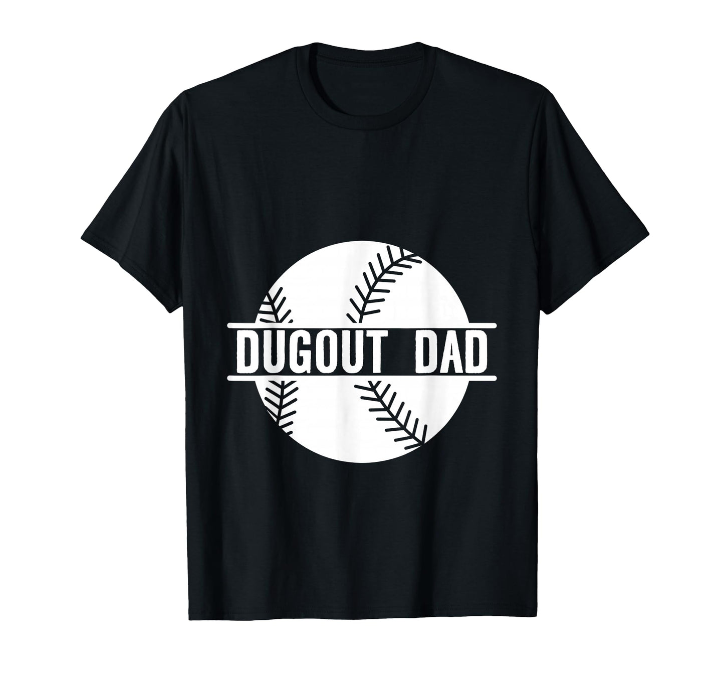 Dugout Dad T-Shirt - Graphic Print for Adults - T-Shirt, Sweatshirt, Hoodie