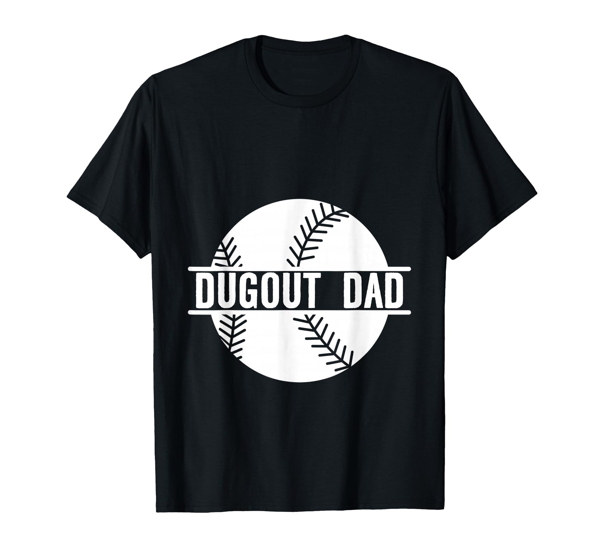 Dugout Dad T-Shirt - Graphic Print for Adults - T-Shirt, Sweatshirt, Hoodie