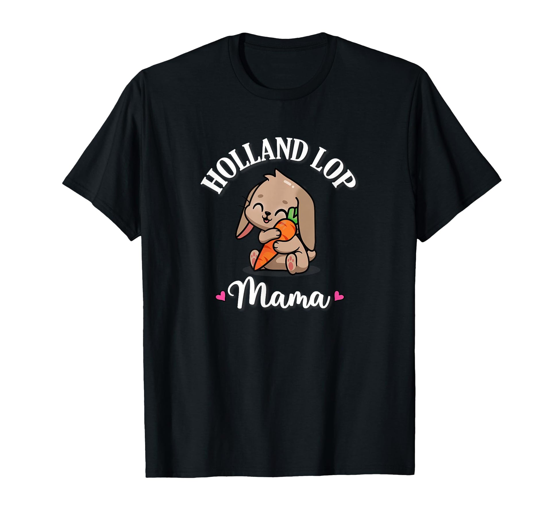 Kawaii Mini Holland Lop Mom Bunny T-Shirt - Fun Novelty Design Men Women - T-Shirt, Sweatshirt, Hoodie