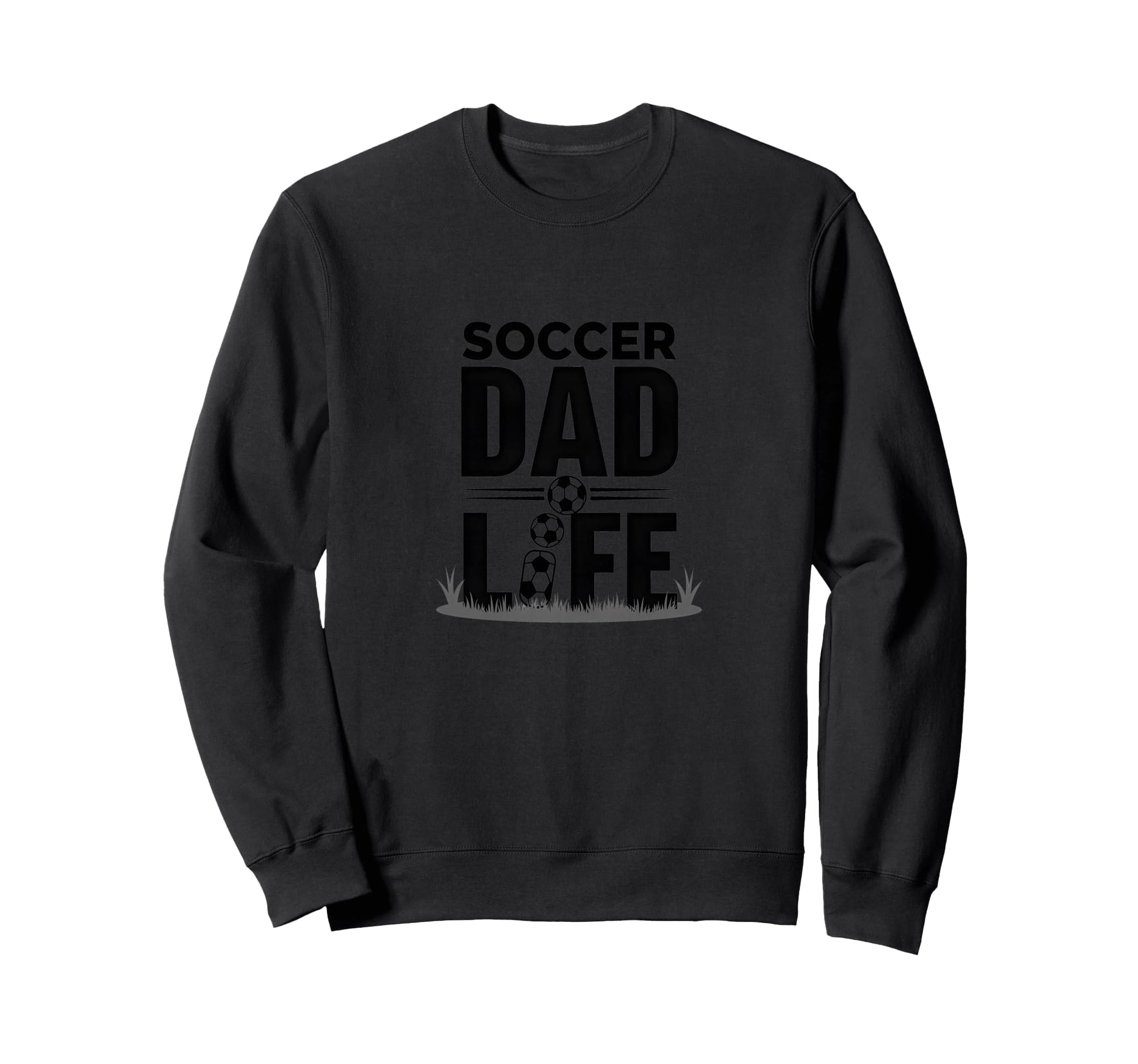 Soccer Dad Life Proud Sideline Supporter Sweatshirt - Unique Graphic Unisex - T-Shirt, Sweatshirt, Hoodie