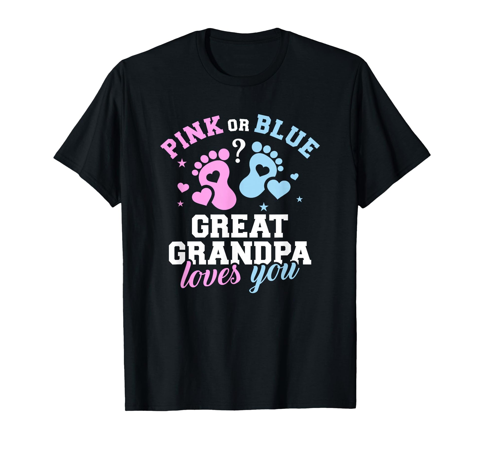 Gender Reveal Great Grandpa Small T-Shirt - Custom Art Print Men Women - T-Shirt, Sweatshirt, Hoodie