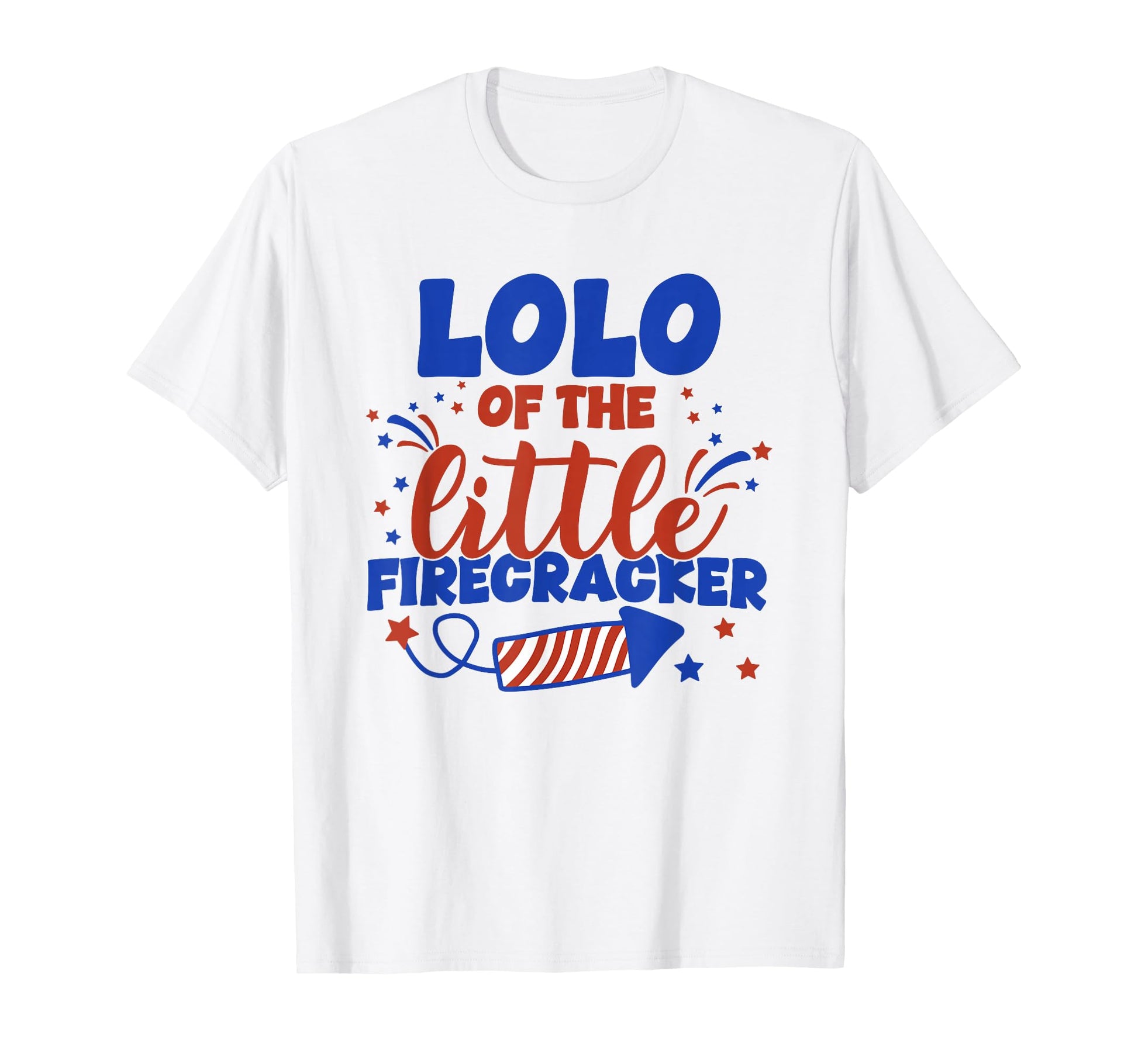 Lolo Little Firecracker Fourth July T-Shirt - Streetwear Style for Adults - T-Shirt, Sweatshirt, Hoodie