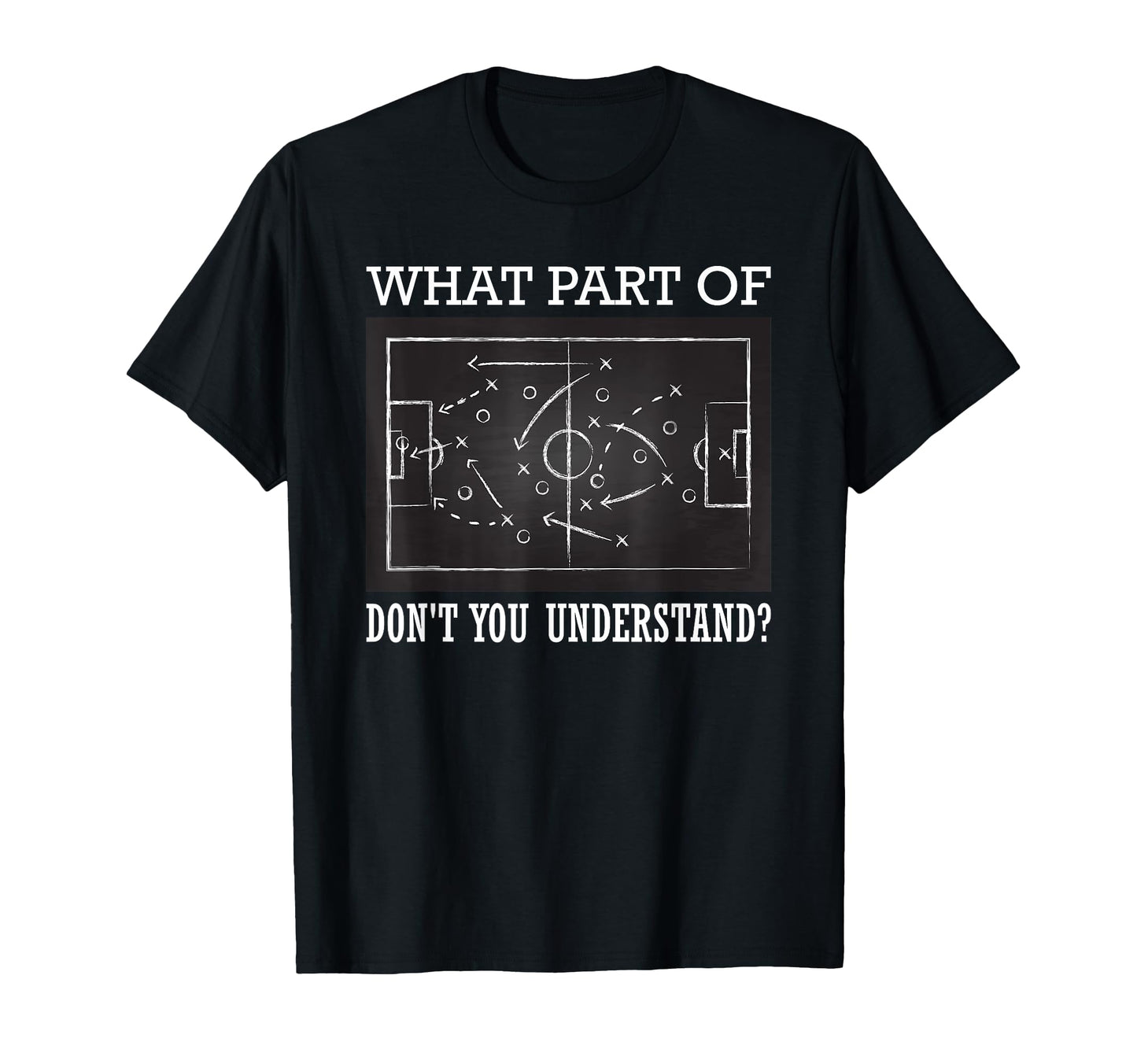 What Part Dont You Understand T-Shirt - Fun Novelty Design for Adults - T-Shirt, Sweatshirt, Hoodie