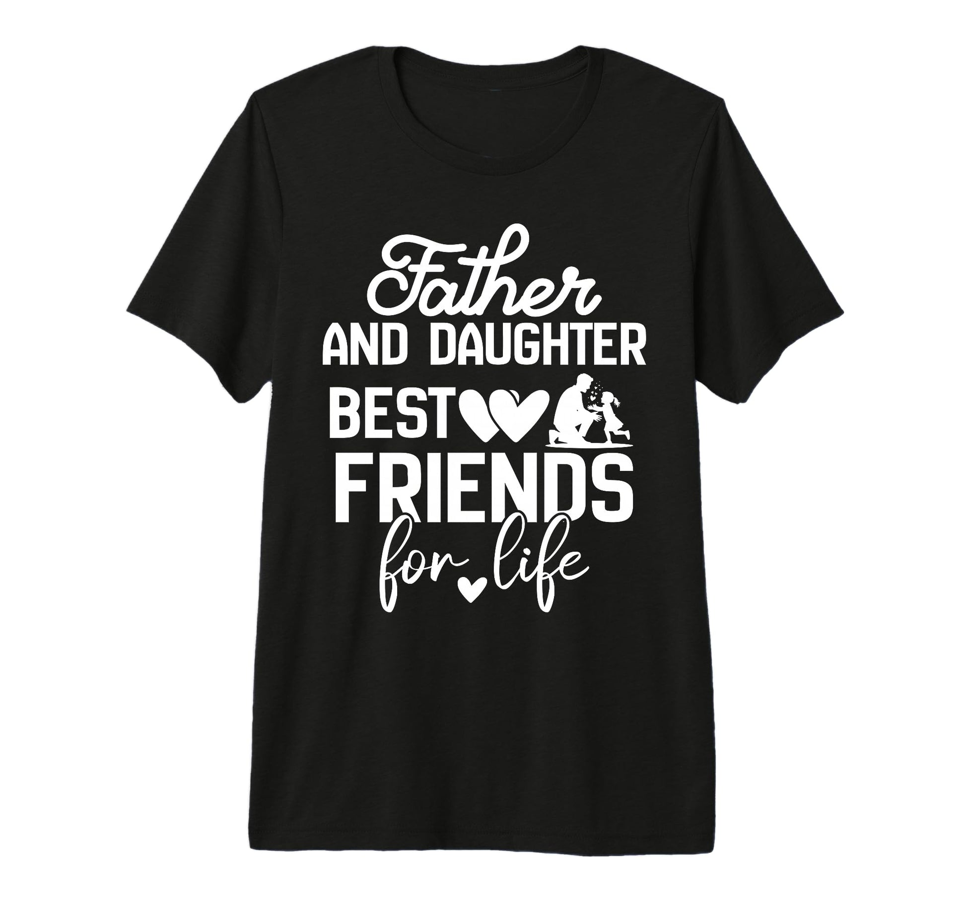 Funny Dad And Daughter Best Friends T-Shirt - Casual Everyday Wear Unisex - T-Shirt, Sweatshirt, Hoodie