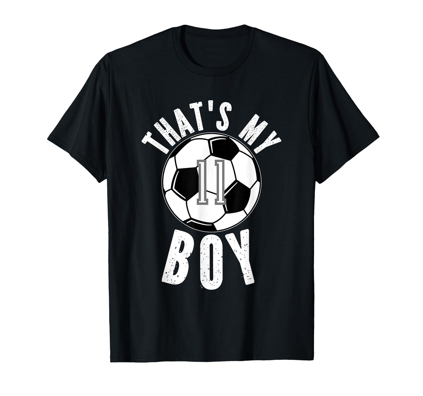 Thats My Soccer Number 11 T-Shirt - Minimalist Print Unisex - T-Shirt, Sweatshirt, Hoodie