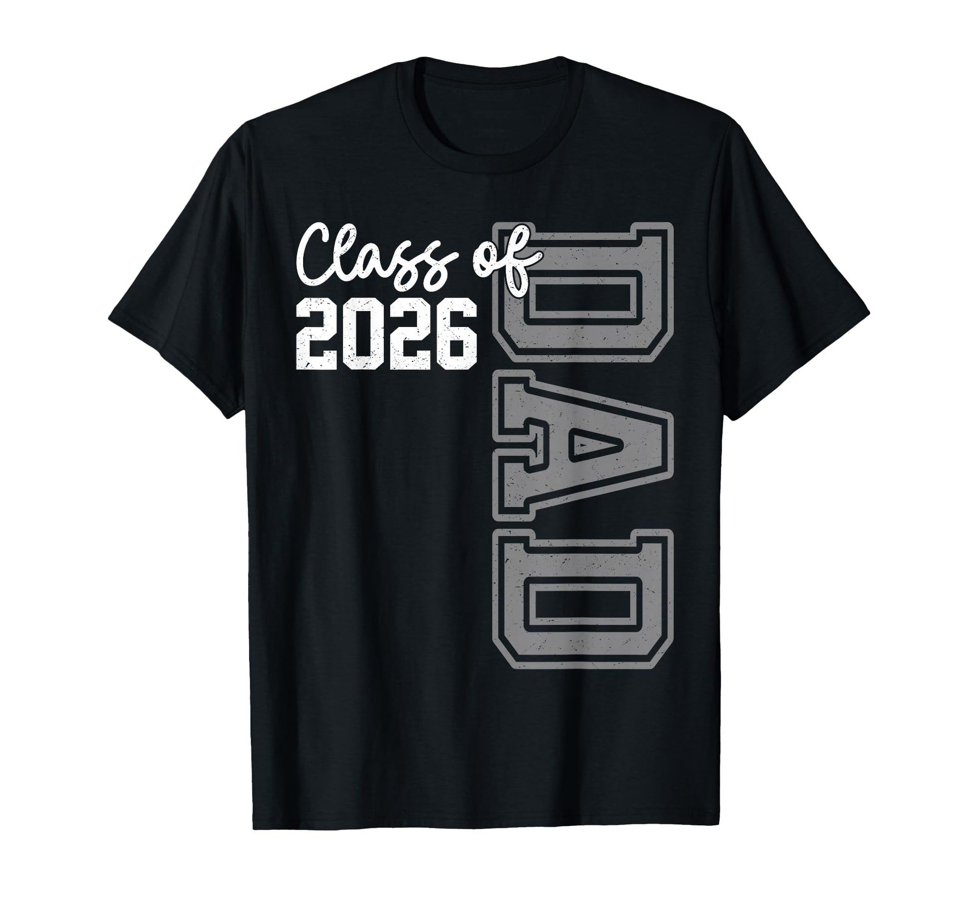 Senior Dad 26 Class 2026 Graduation T-Shirt - Unique Graphic Men Women - T-Shirt, Sweatshirt, Hoodie