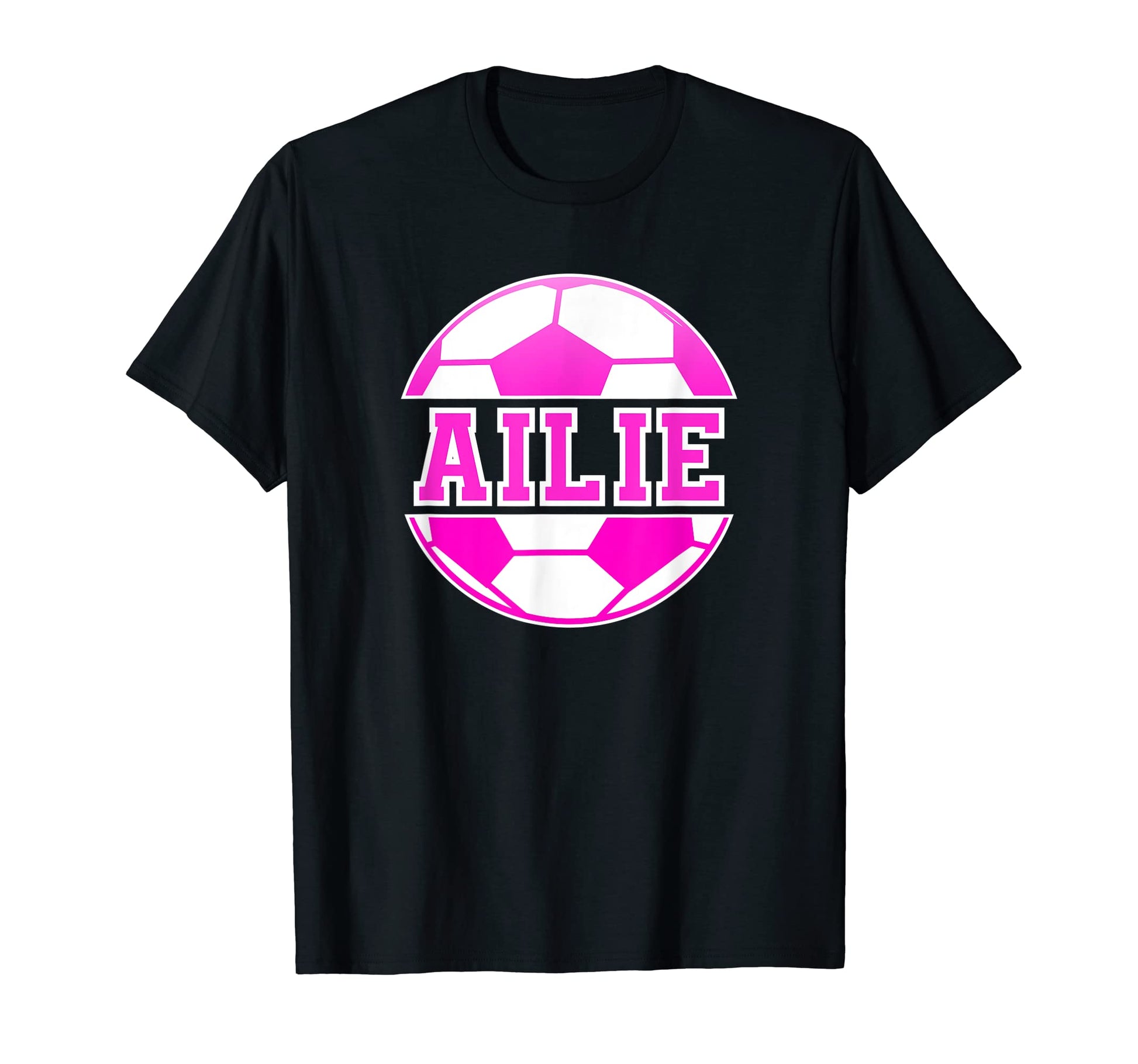 Ailie Name Soccer Play Football Sports T-Shirt - Novelty Apparel Unisex - T-Shirt, Sweatshirt, Hoodie