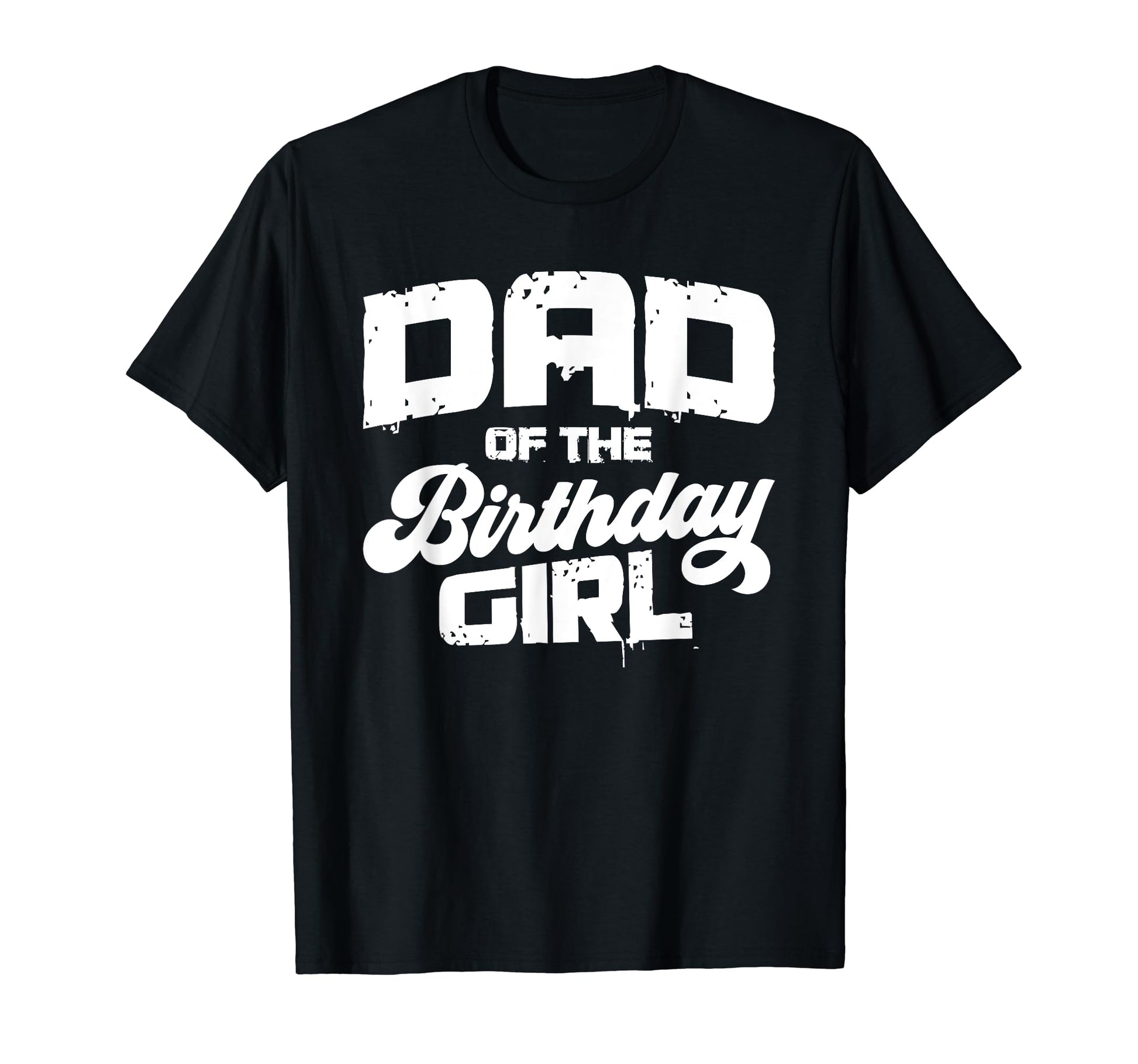 Dad Birthday Daughter Matching Family T-Shirt - Unique Graphic Men Women - T-Shirt, Sweatshirt, Hoodie