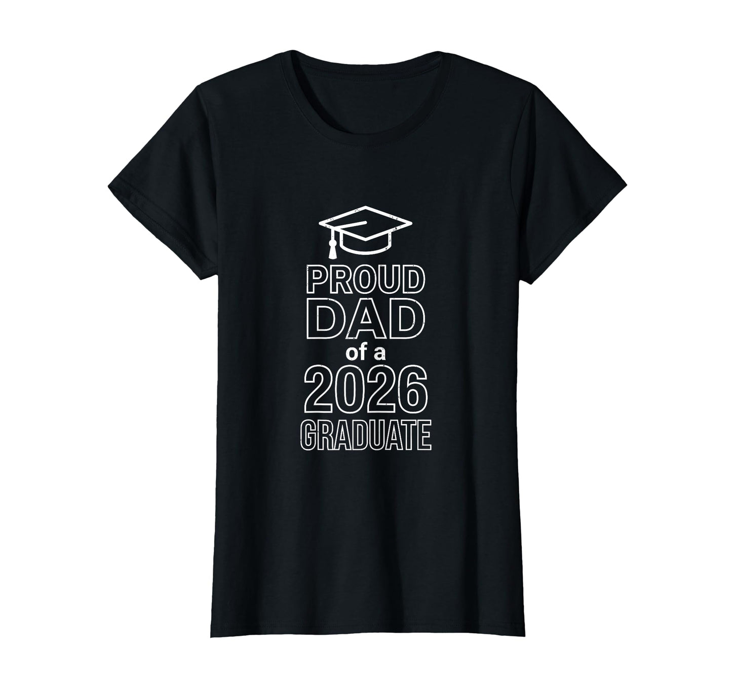 2026 Graduate Shirts Family Proud Dad T-Shirt - Aesthetic Graphic Unisex - T-Shirt, Sweatshirt, Hoodie