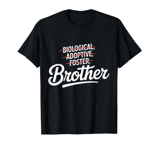 Adoption Mother Biological Adoptive T-Shirt - Novelty Apparel Unisex - T-Shirt, Sweatshirt, Hoodie