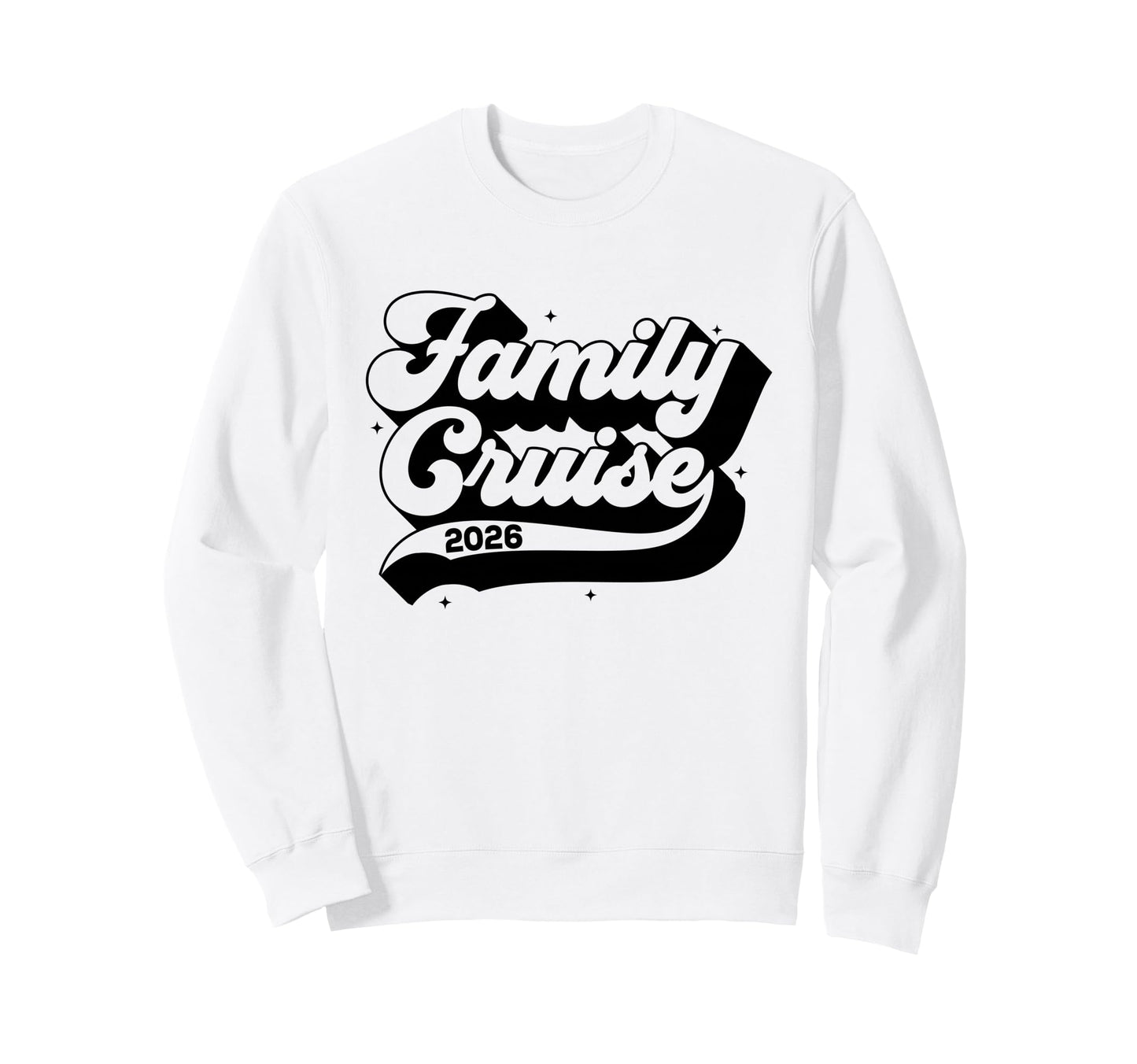 Family Cruise 2026 Summer Sweatshirt - Casual Everyday Wear for Adults - T-Shirt, Sweatshirt, Hoodie