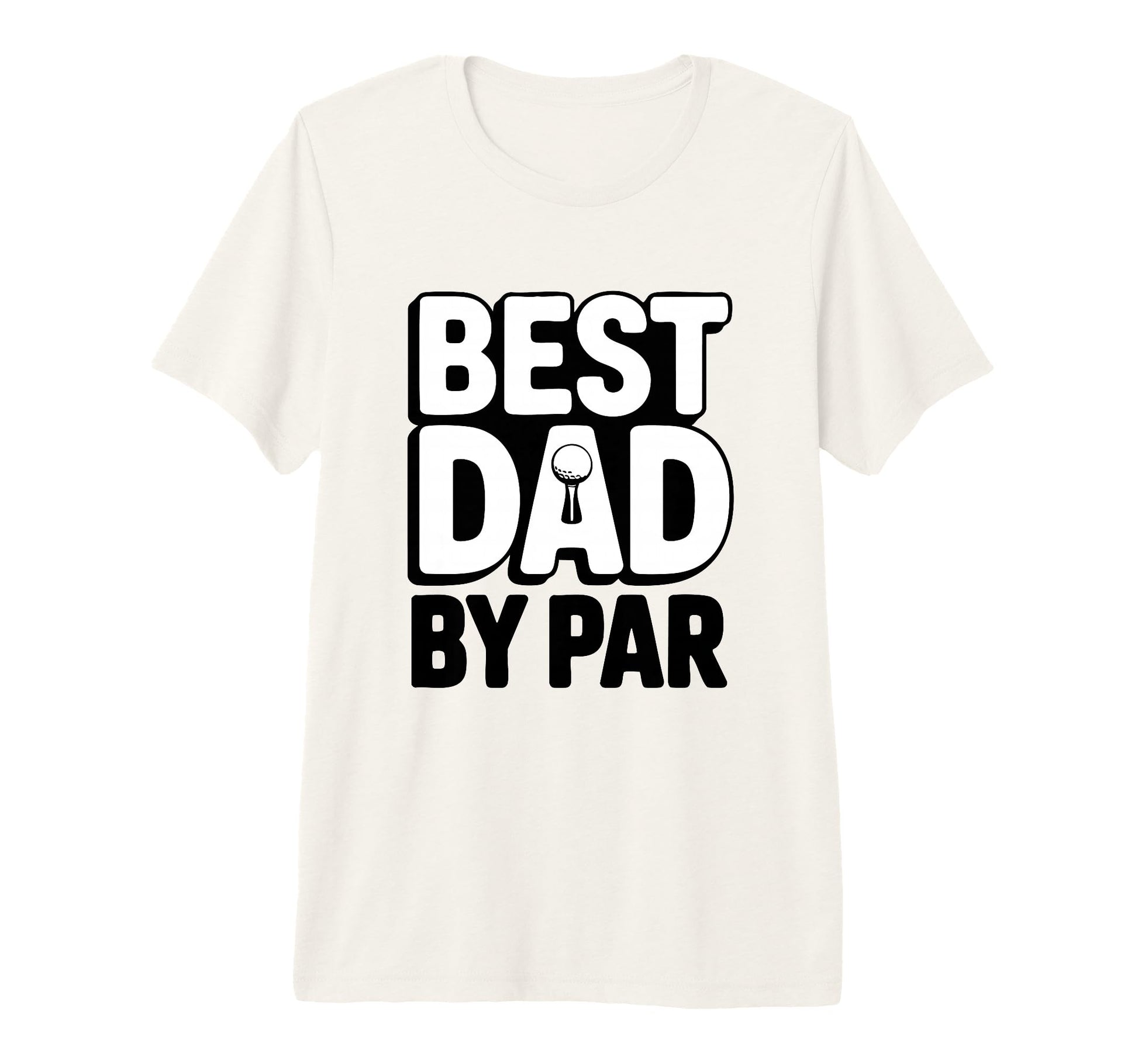 Greatest Dad Par Golf Dad Golfer T-Shirt - Novelty Apparel for Adults - T-Shirt, Sweatshirt, Hoodie