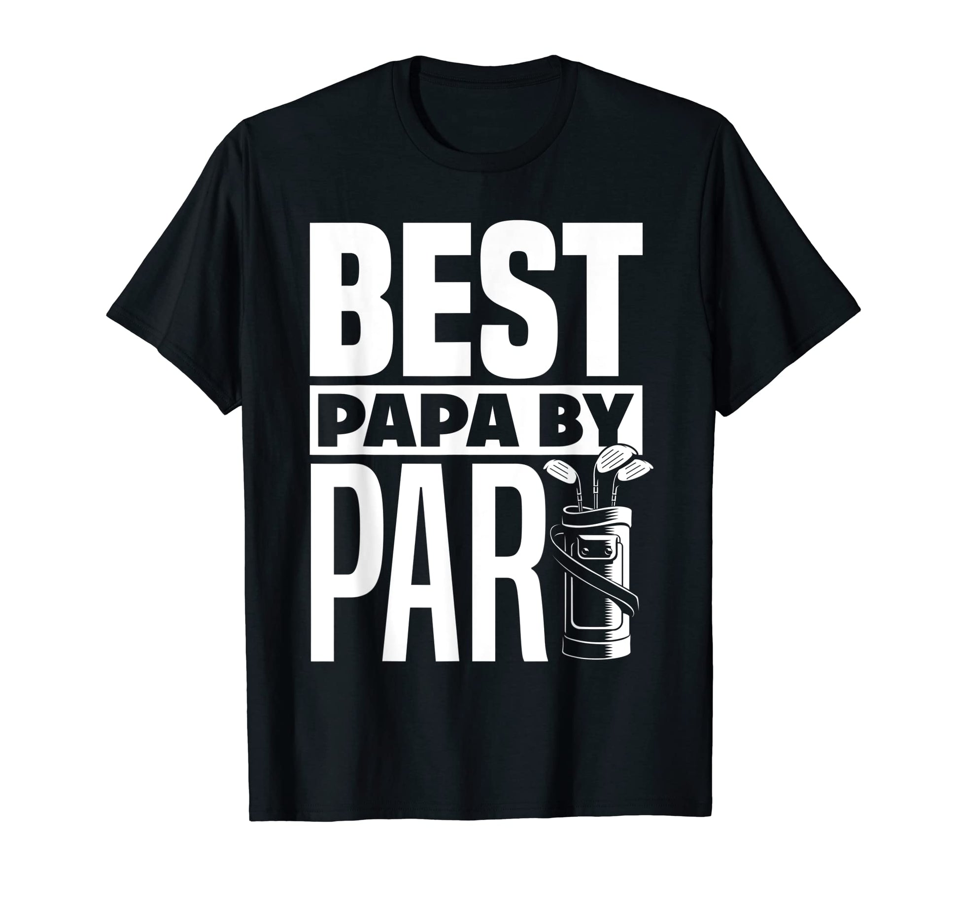 Mens Best Papa Par Funny Golf Golfing T-Shirt - Custom Art Print Men Women - T-Shirt, Sweatshirt, Hoodie