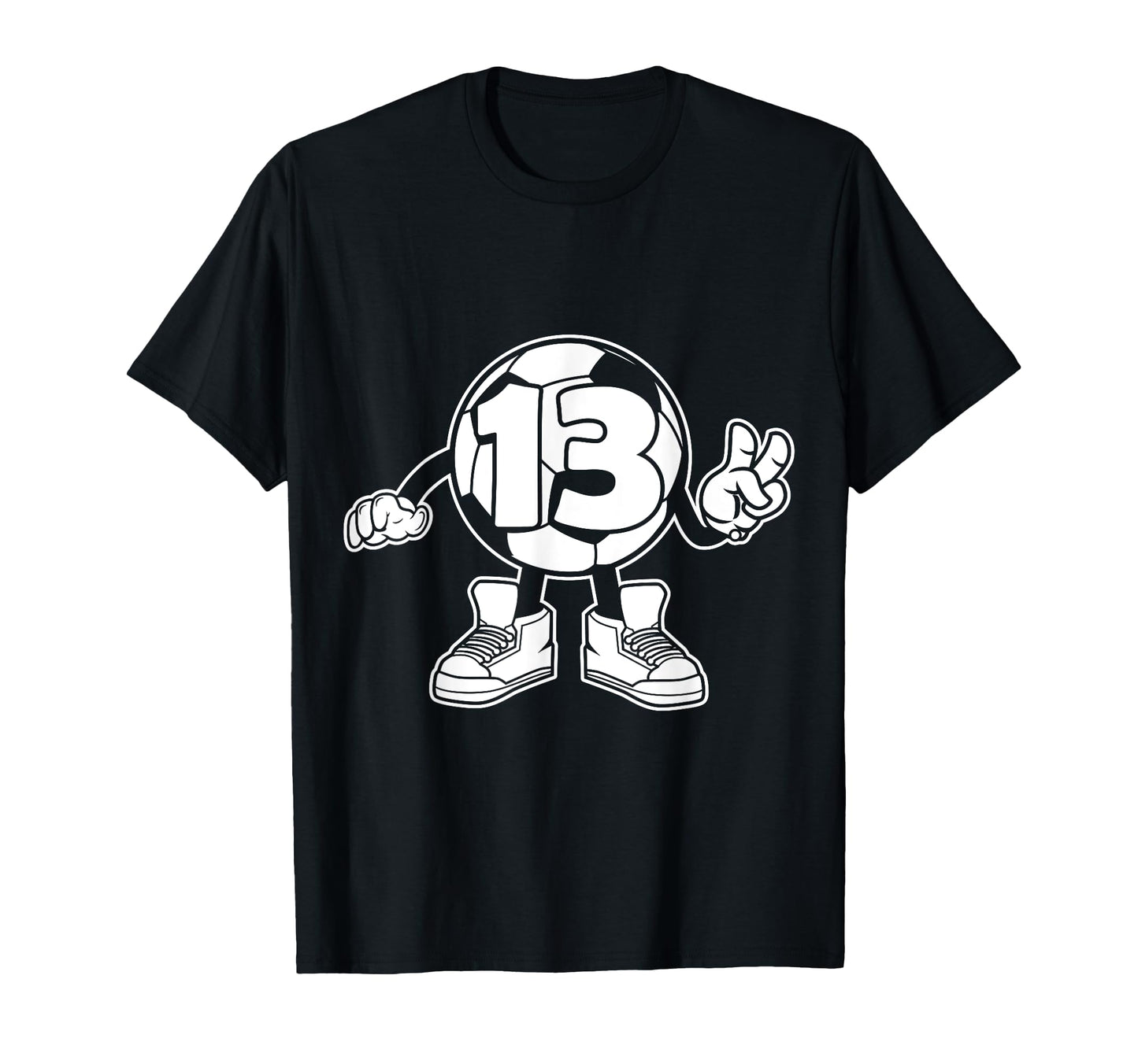 Number 13 Soccer 13Th Birthday T-Shirt - Streetwear Style Unisex - T-Shirt, Sweatshirt, Hoodie