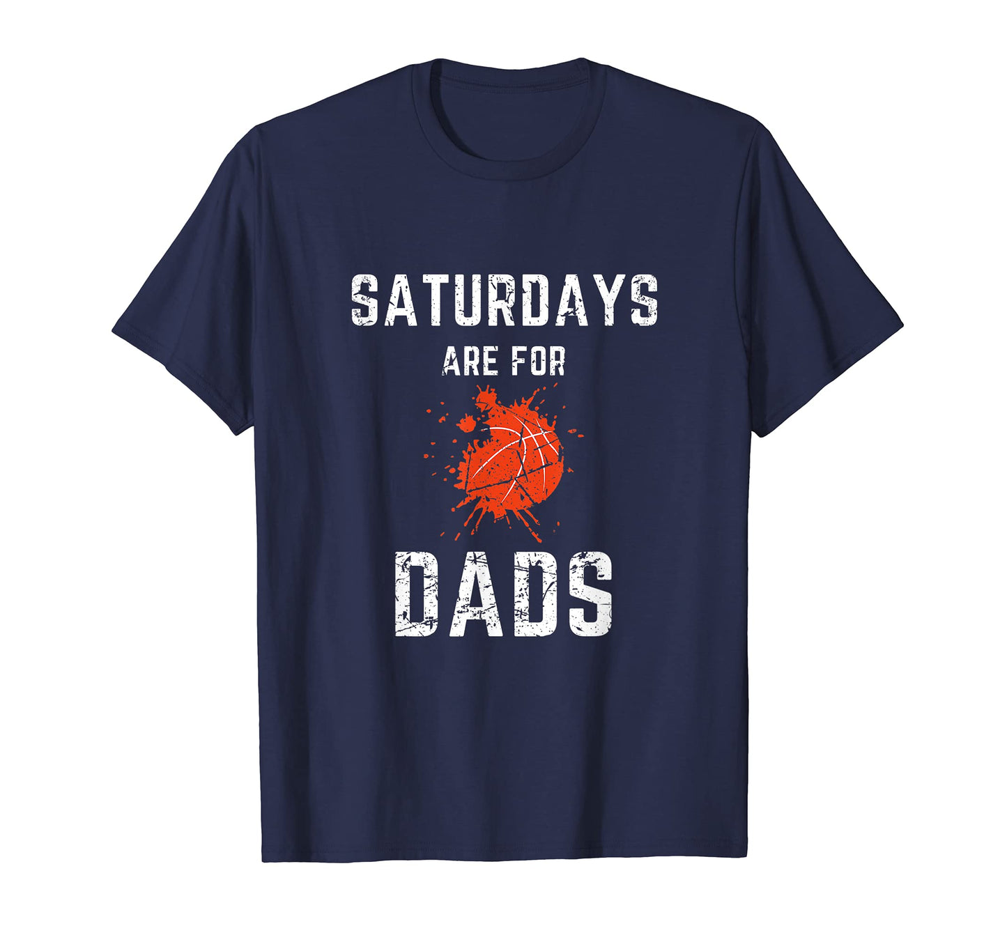 Mens Funny Saturdays Are Dads T-Shirt - Custom Art Print Men Women - T-Shirt, Sweatshirt, Hoodie