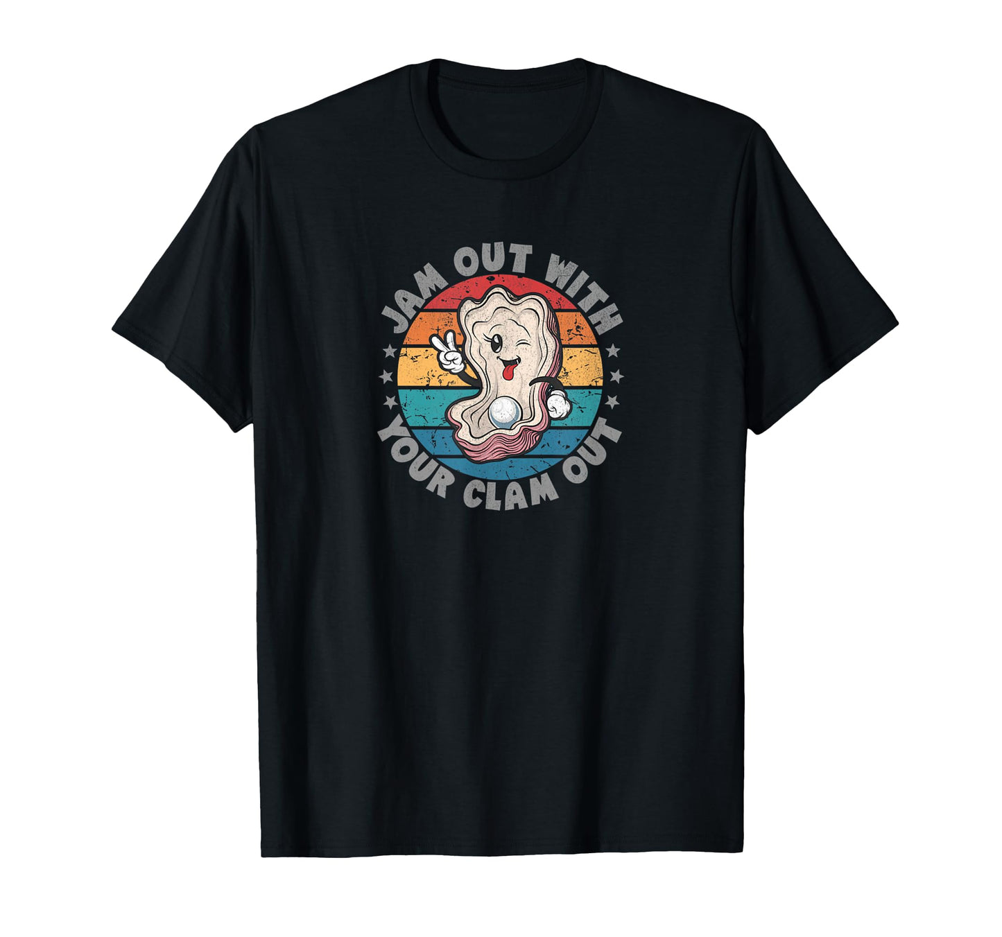 Jam Out Your Clam Out Funny Party Trip T-Shirt - Aesthetic Graphic Unisex - T-Shirt, Sweatshirt, Hoodie