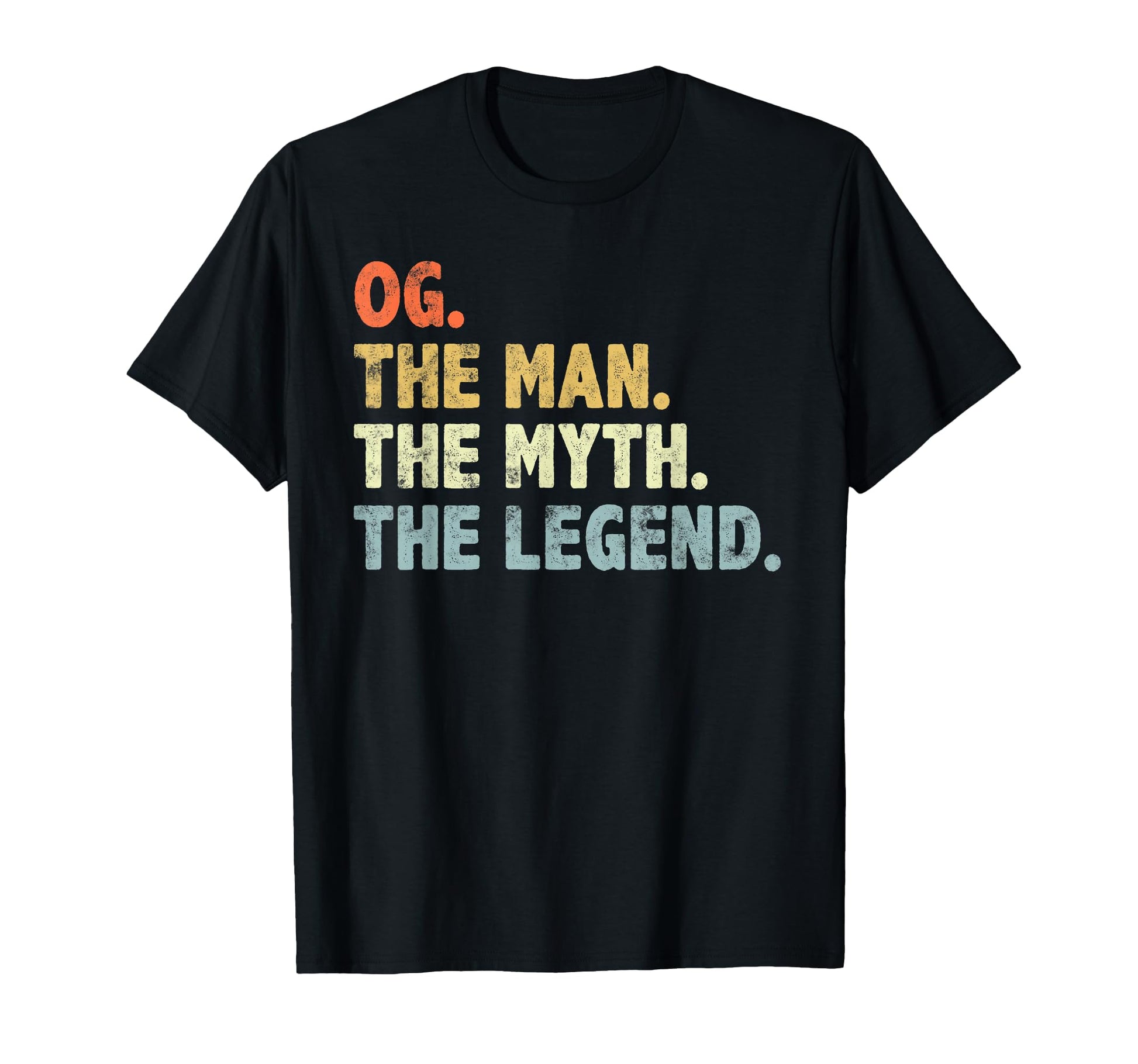 Og Myth Legend Papa Grandpa T-Shirt - Fun Novelty Design Unisex - T-Shirt, Sweatshirt, Hoodie