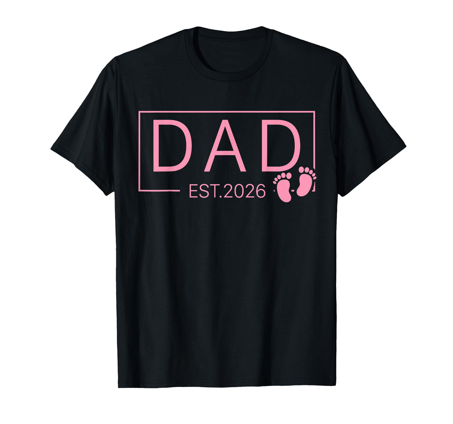 Promoted To Dad Est 2026 New Daddy T-Shirt - Unique Graphic Men Women - T-Shirt, Sweatshirt, Hoodie