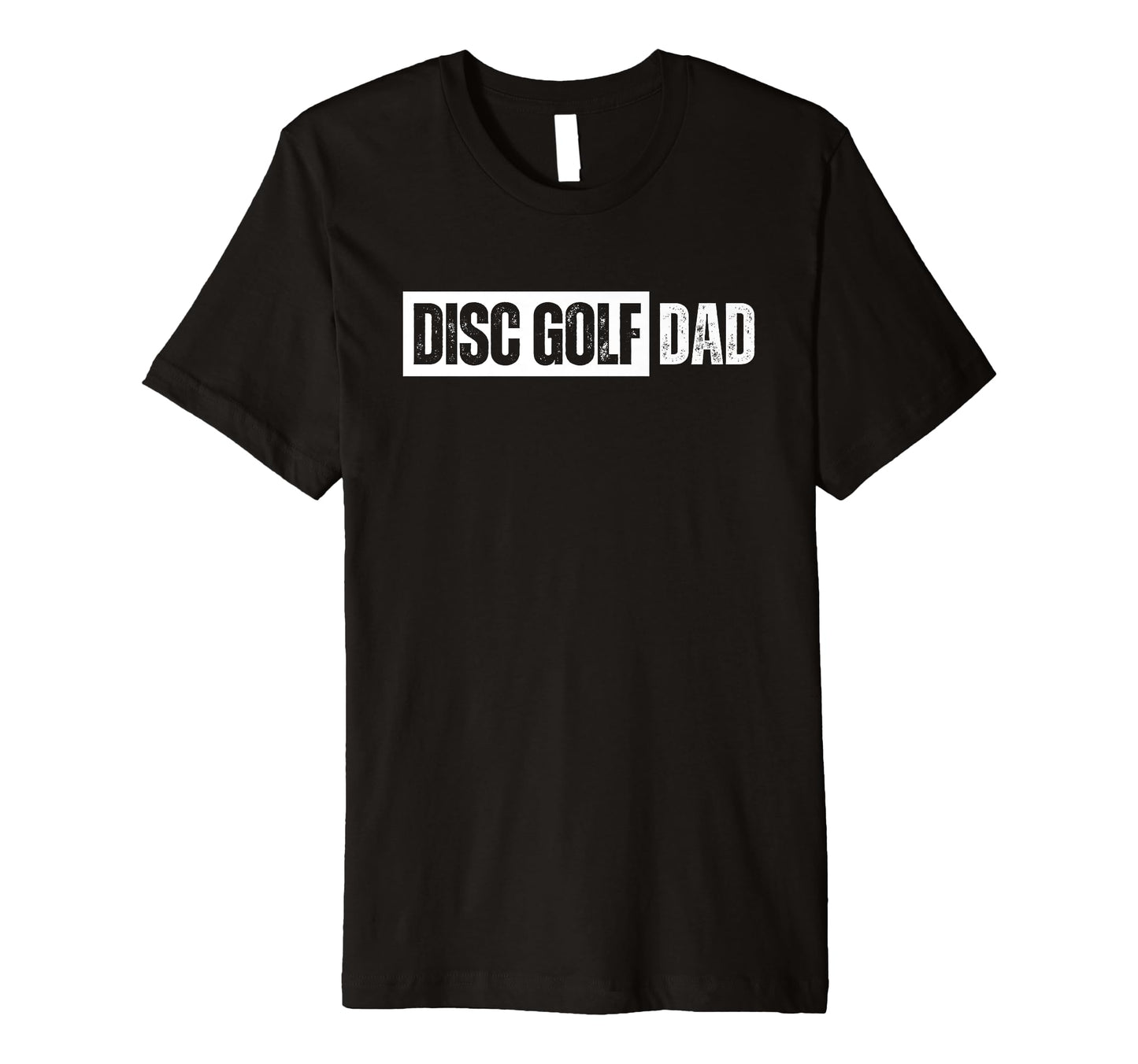 Dad Disc Golf Distressed T Shirts T-Shirt - Unique Graphic Unisex - T-Shirt, Sweatshirt, Hoodie