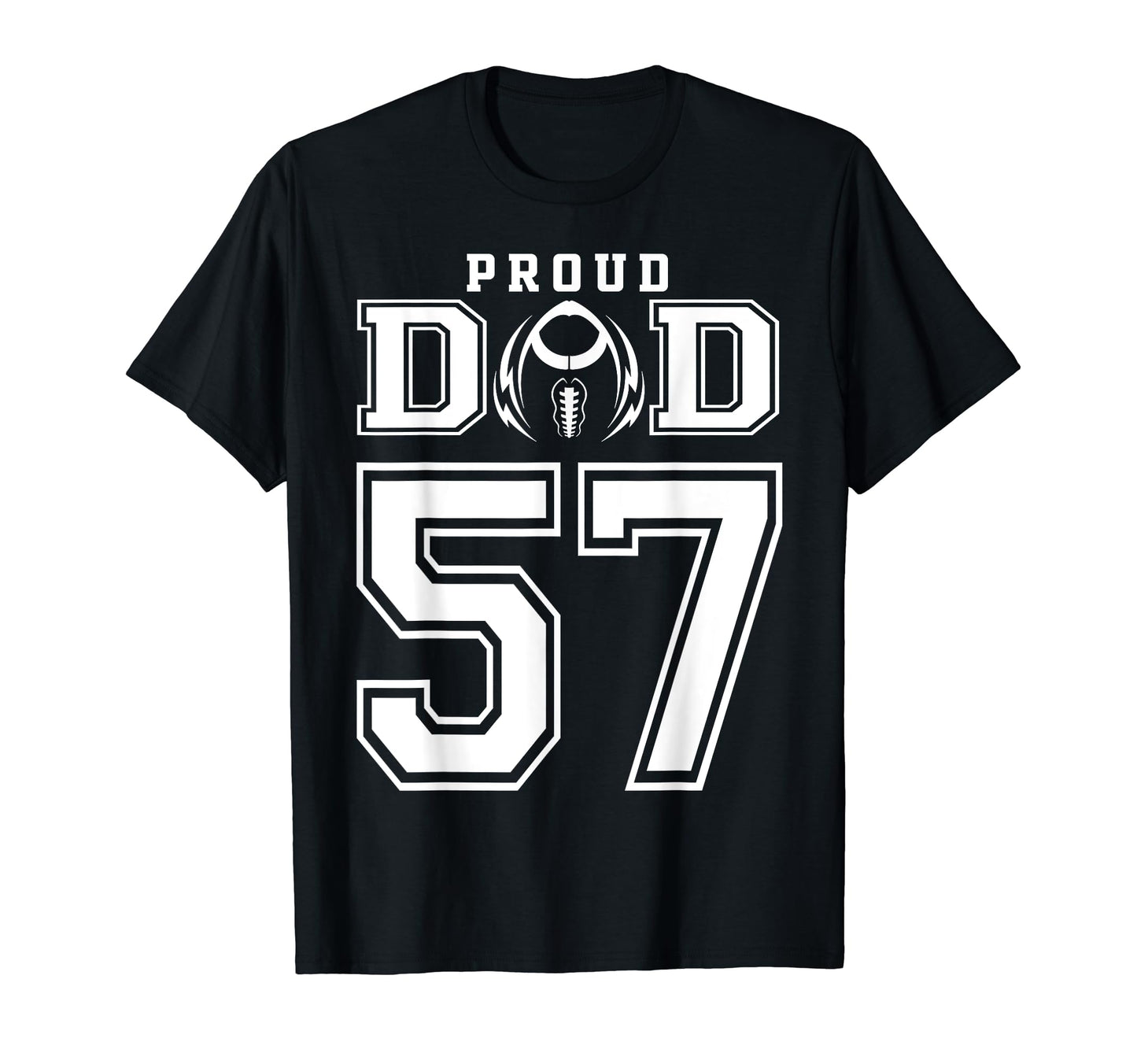 Custom Proud Football Dad Number 57 T-Shirt - Custom Art Print Men Women - T-Shirt, Sweatshirt, Hoodie