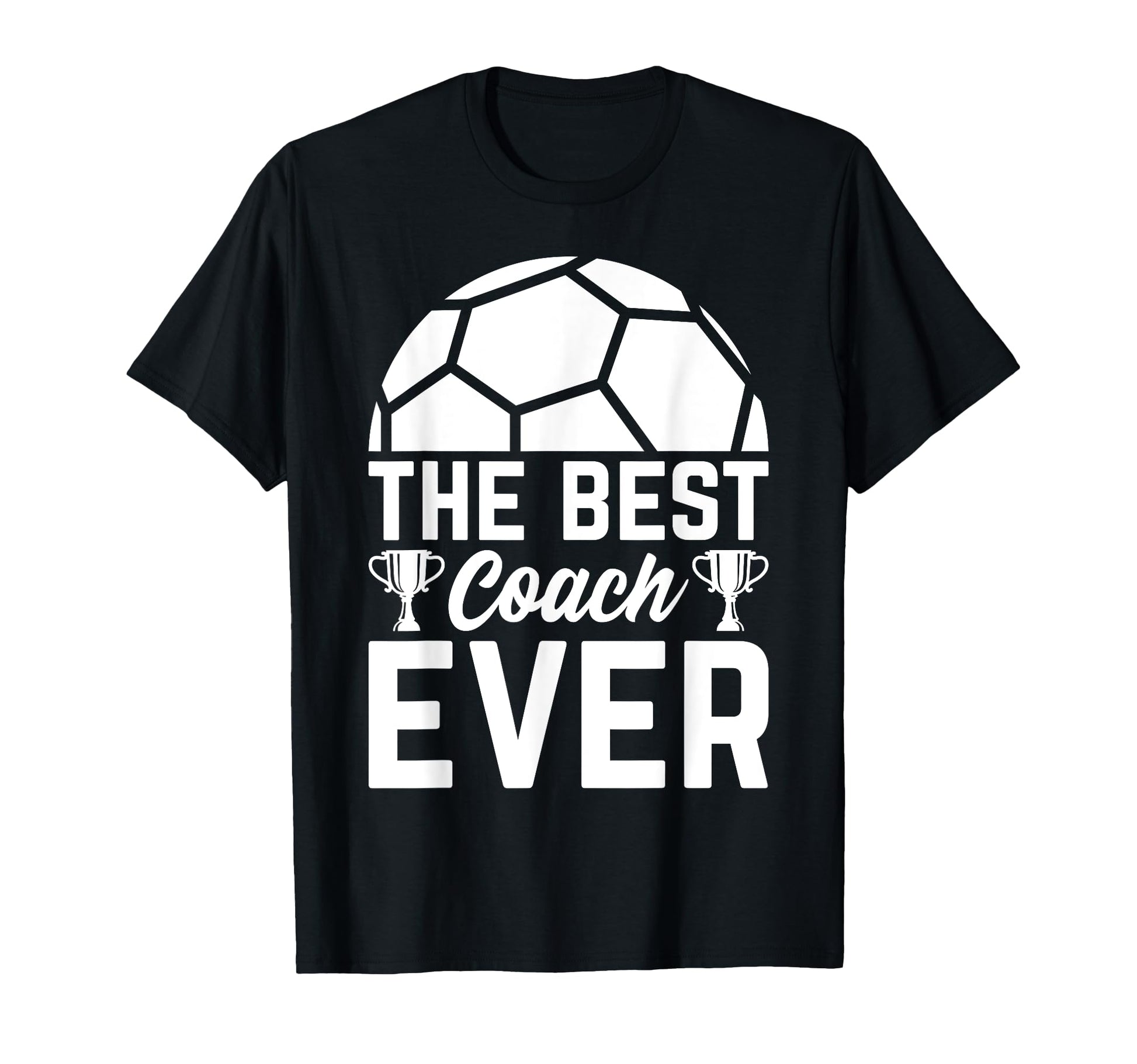 Best Soccer Coach Ever Soccer T-Shirt - Custom Art Print for Adults - T-Shirt, Sweatshirt, Hoodie
