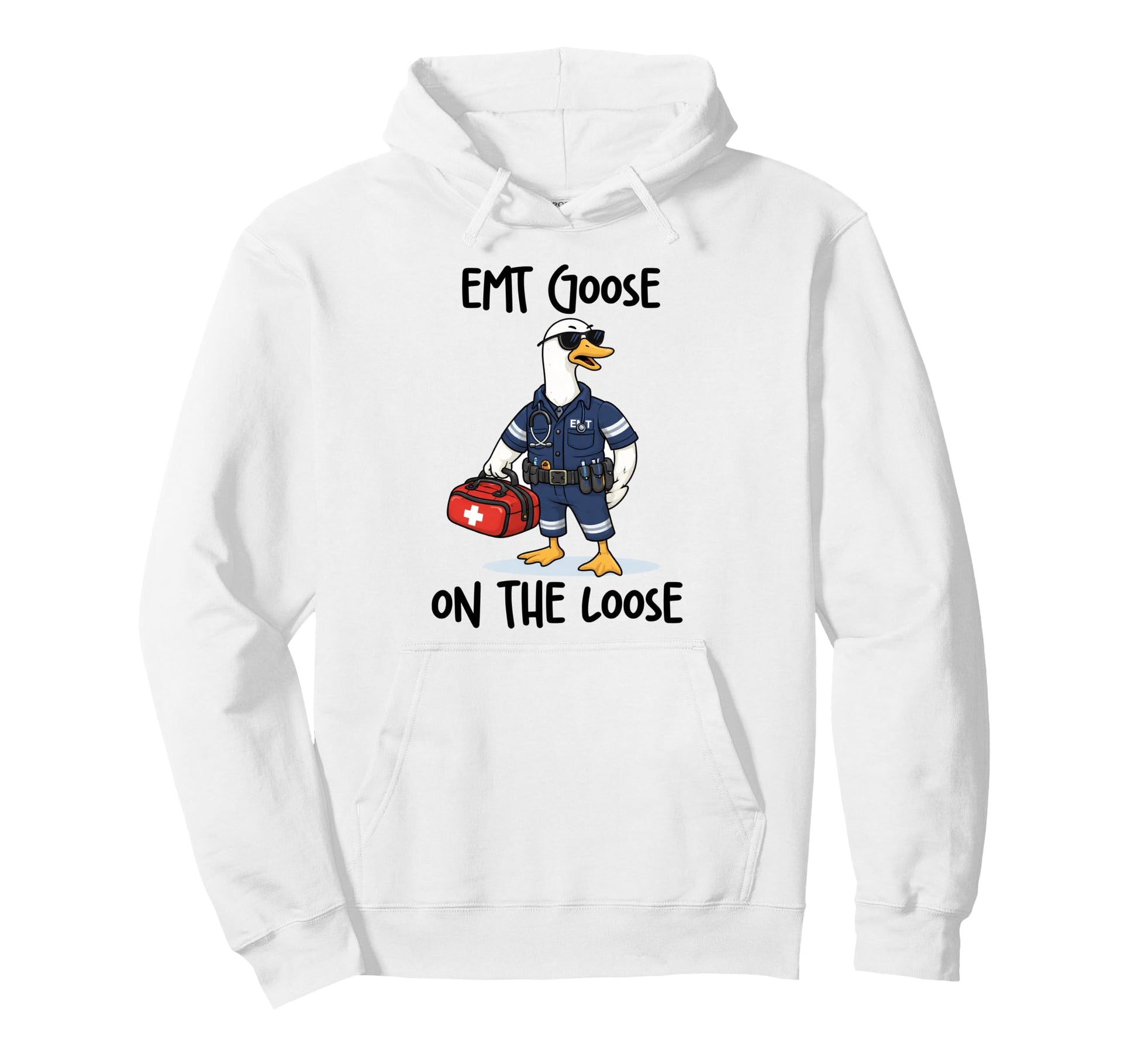 Emergency Medical Technician Funny Hoodie - Fun Novelty Design Men Women - T-Shirt, Sweatshirt, Hoodie