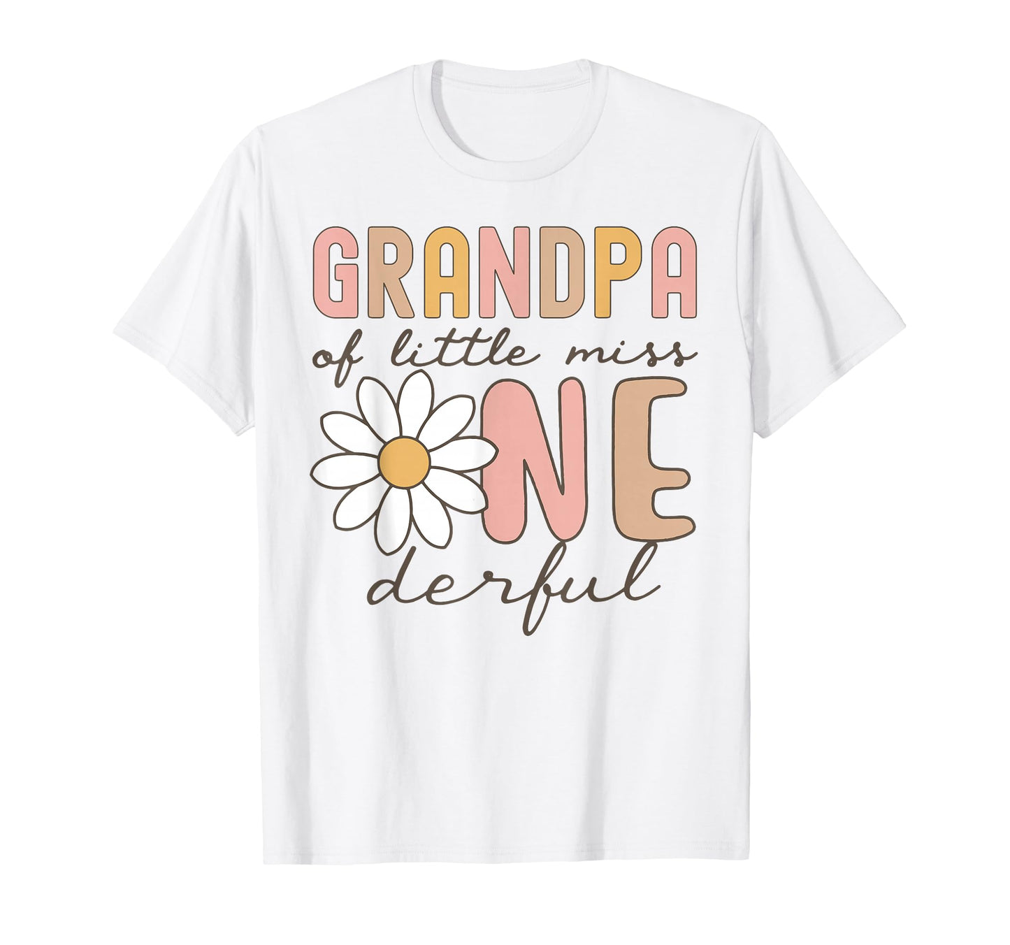 Grandpa Little Miss Onederful First T-Shirt - Aesthetic Graphic Unisex - T-Shirt, Sweatshirt, Hoodie