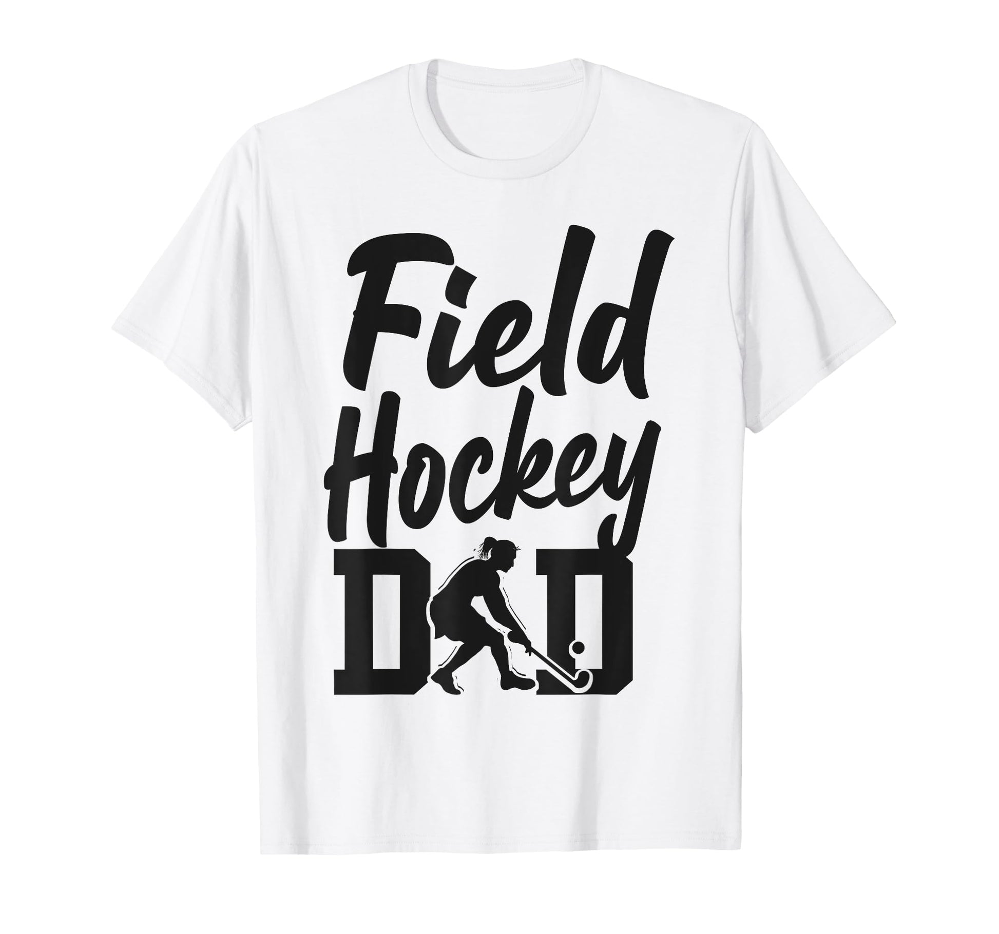 Field Hockey Dad Field Hockey Dad T-Shirt - Minimalist Print Unisex - T-Shirt, Sweatshirt, Hoodie