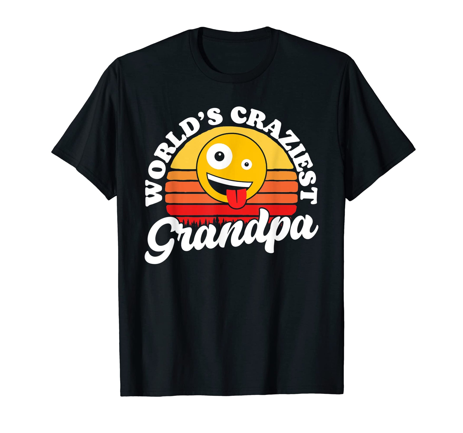 Worlds Craziest Grandpa Funny Fathers T-Shirt - Unique Graphic Men Women - T-Shirt, Sweatshirt, Hoodie