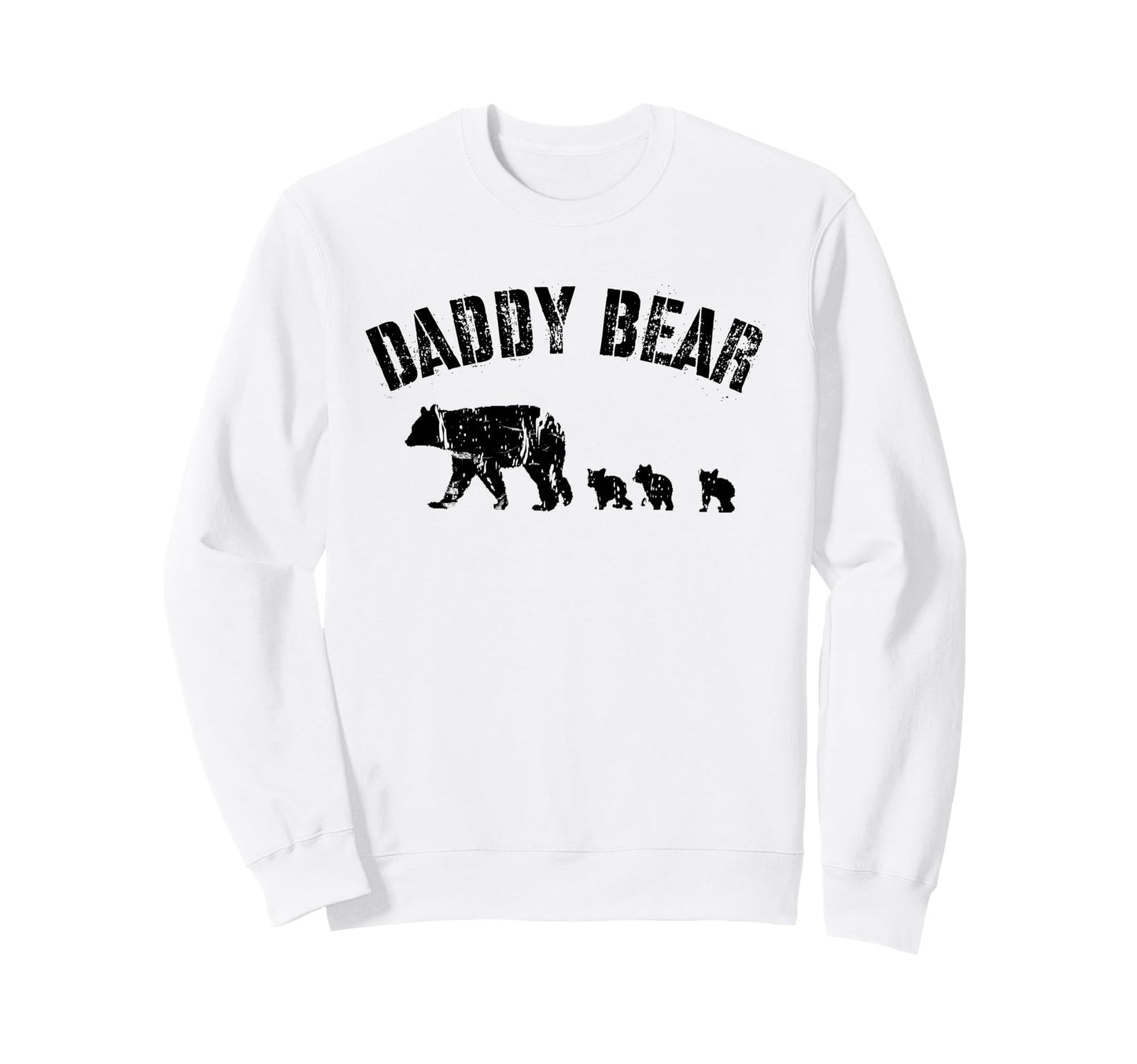 Daddy Bear 3 Three Cubs Dad Father Sweatshirt - Fun Novelty Design Unisex - T-Shirt, Sweatshirt, Hoodie