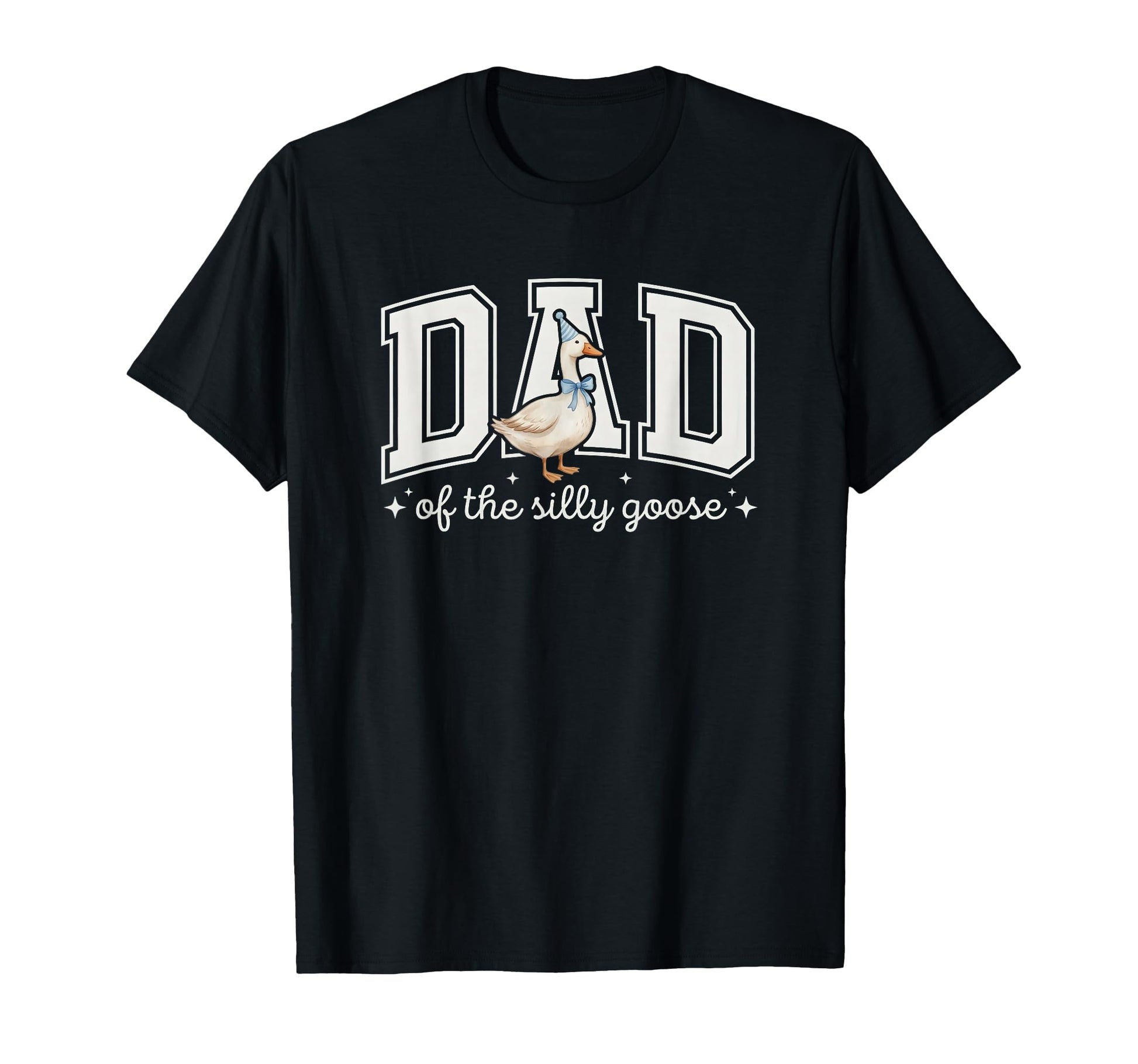 Dad Silly Goose Birthday Matching T-Shirt - Aesthetic Graphic Men Women - T-Shirt, Sweatshirt, Hoodie