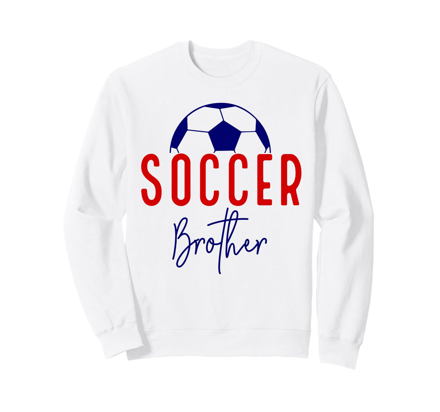 Soccer Brother Soccer Lil Bro Support Sweatshirt - Minimalist Print Unisex - T-Shirt, Sweatshirt, Hoodie