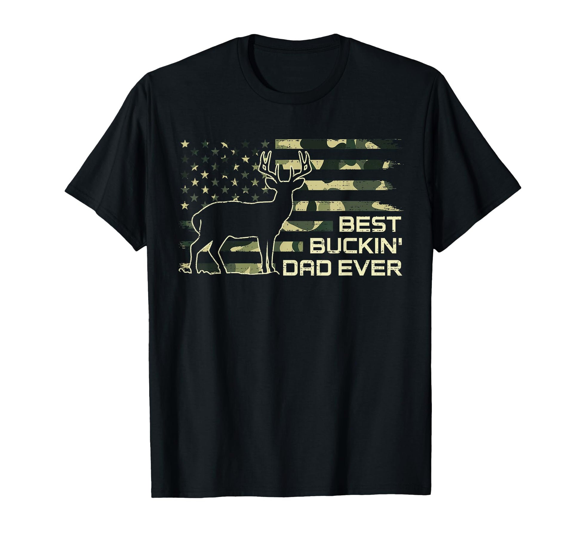 Best Buckin Dad Ever Fathers Day T-Shirt - Graphic Print Men Women - T-Shirt, Sweatshirt, Hoodie