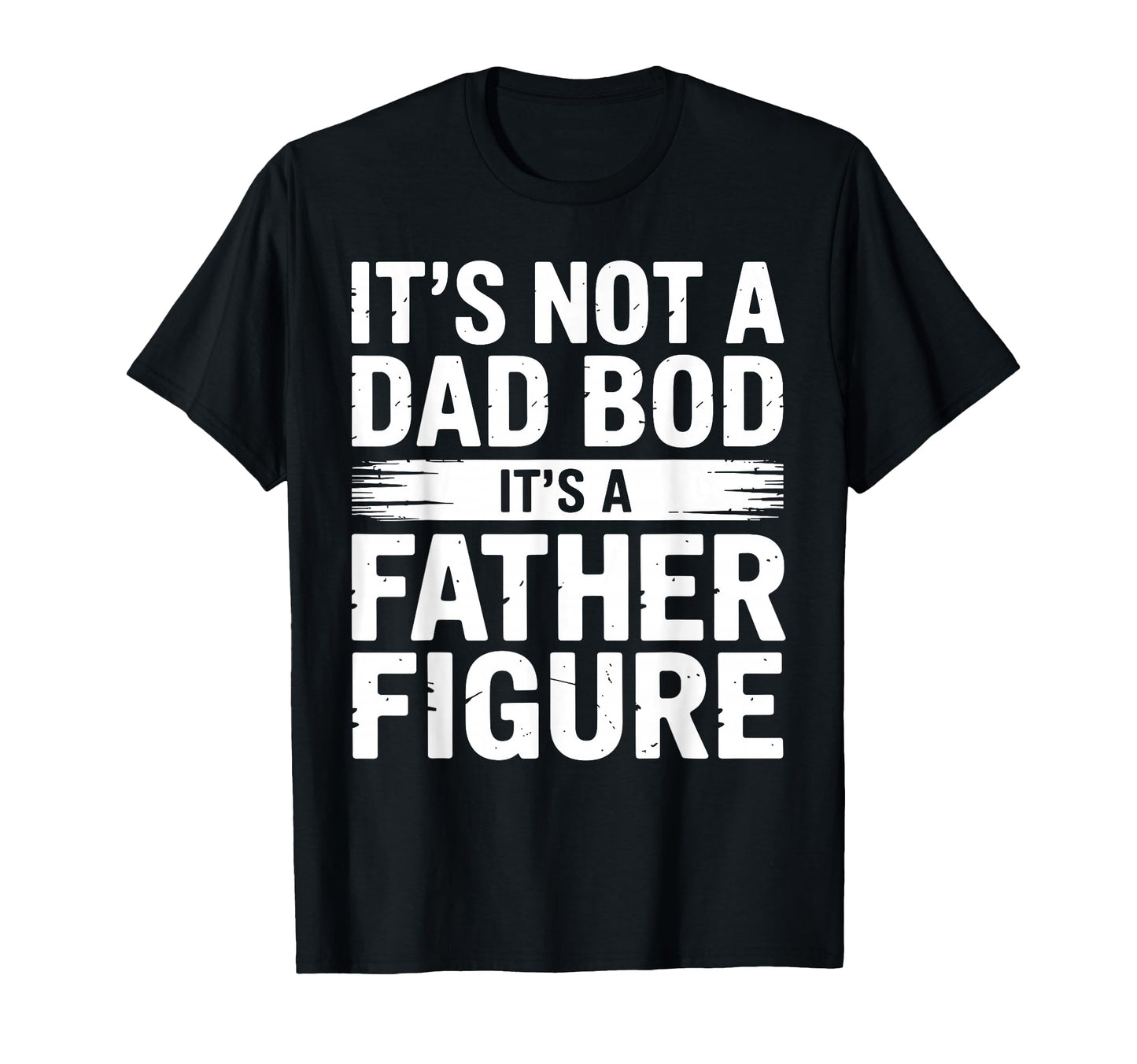Funny Dad Dad Father Joke Fathers T-Shirt - Fun Novelty Design for Adults - T-Shirt, Sweatshirt, Hoodie