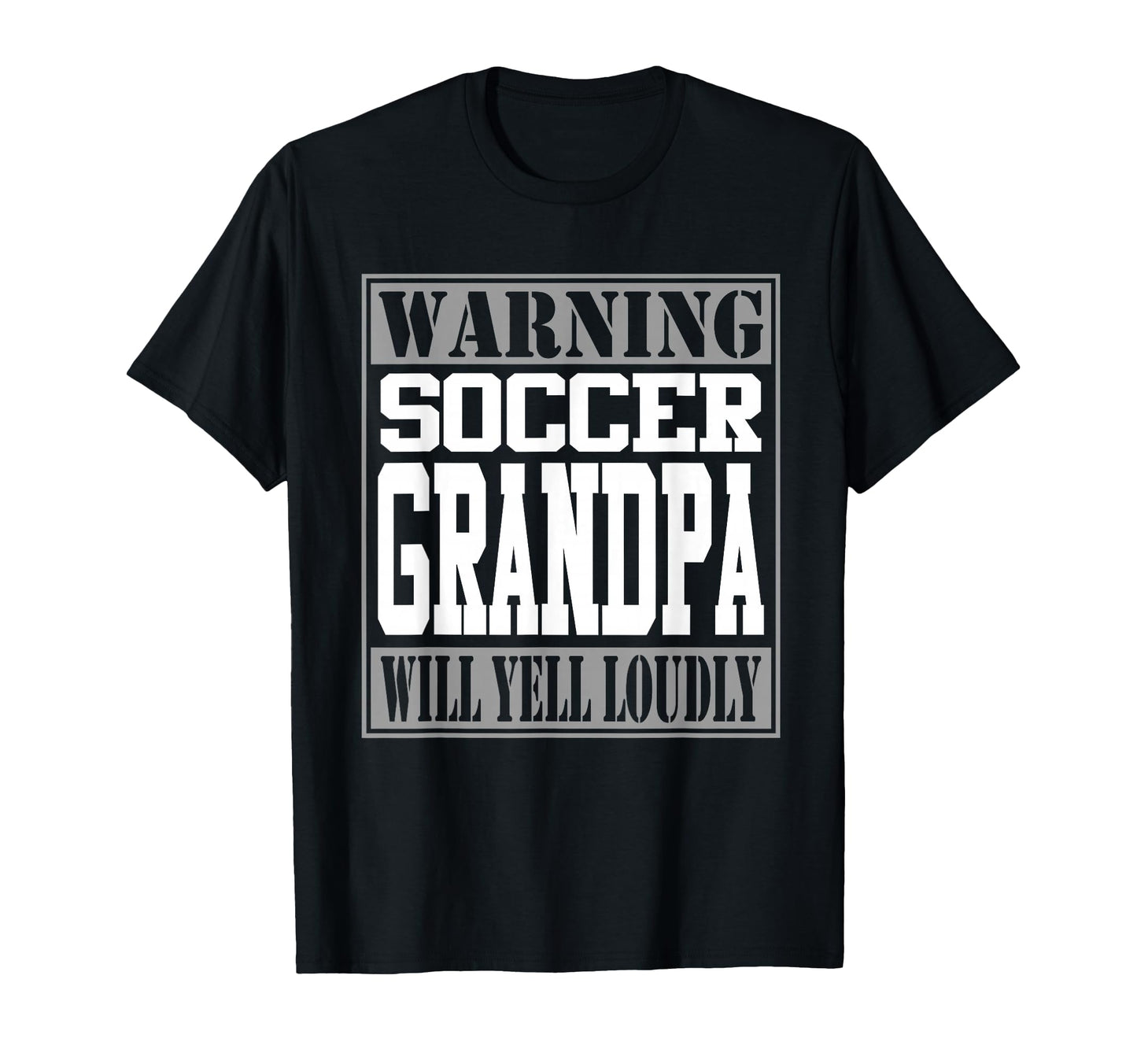 Soccer Grandpa Warning Loud Supporter T-Shirt - Graphic Print for Adults - T-Shirt, Sweatshirt, Hoodie