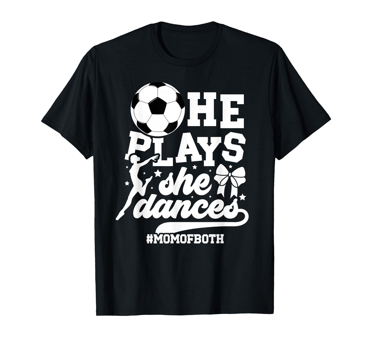 Mom Both Soccer And Dance Mom Dancing T-Shirt - Minimalist Print Men Women - T-Shirt, Sweatshirt, Hoodie