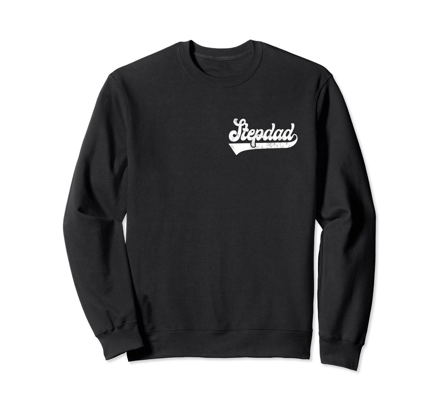 Mens Stepdad Fathers Day Bonus Dad Sweatshirt - Graphic Print Men Women - T-Shirt, Sweatshirt, Hoodie