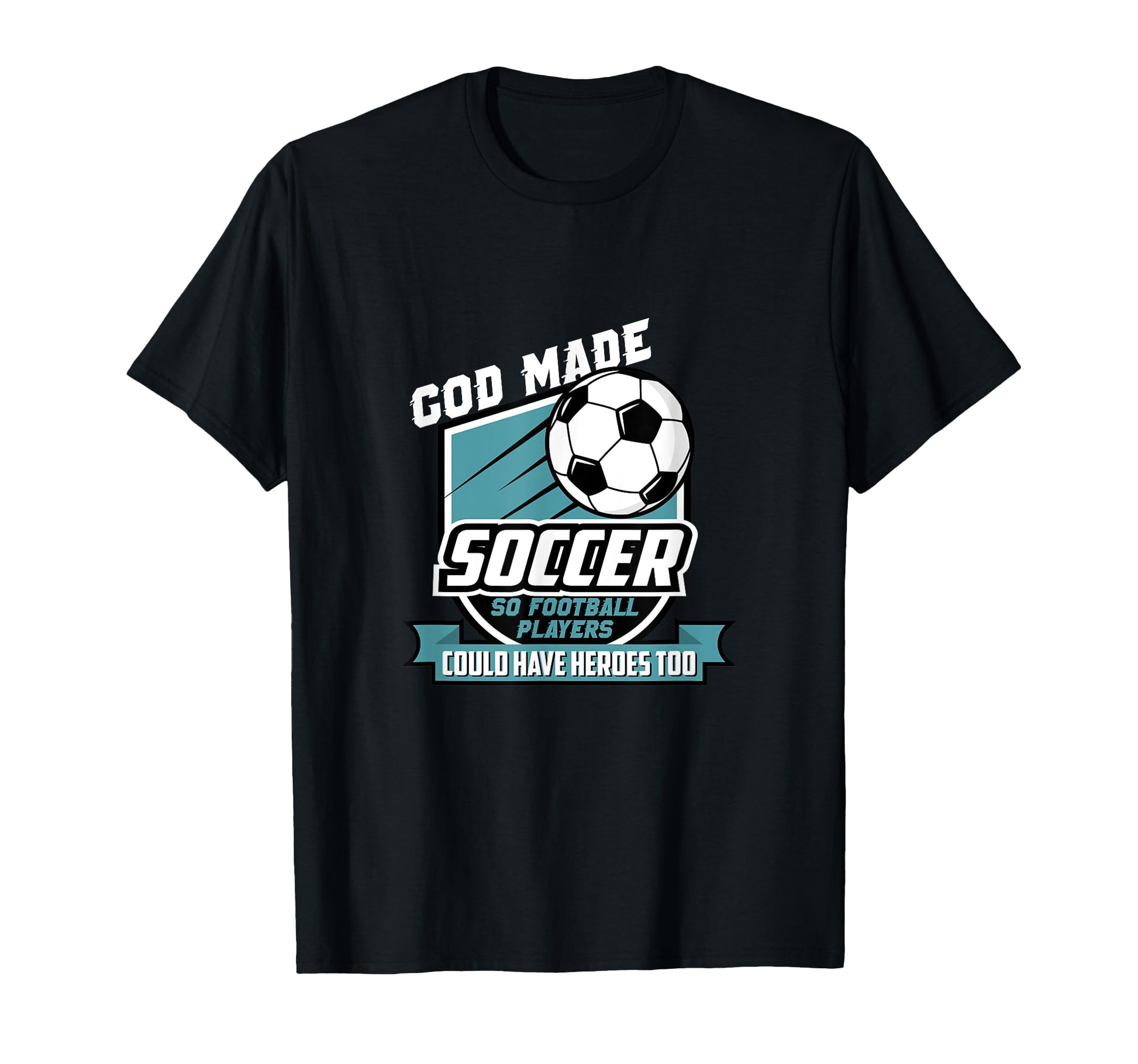 Funny Soccer Football Player Novelty T-Shirt - Novelty Apparel Men Women - T-Shirt, Sweatshirt, Hoodie