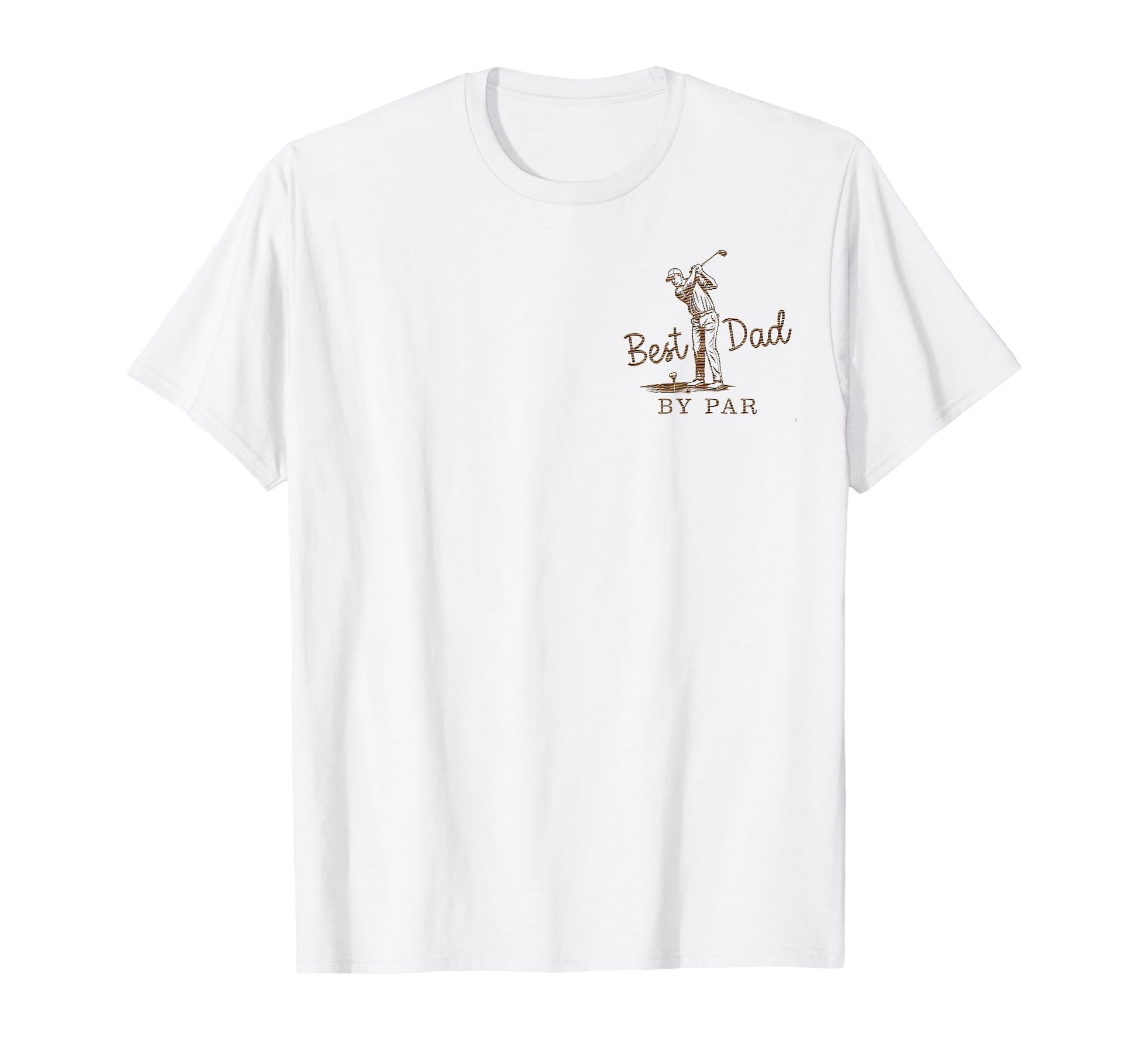 Best Dad Par Funny Par Dad Golf T-Shirt - Streetwear Style for Adults - T-Shirt, Sweatshirt, Hoodie