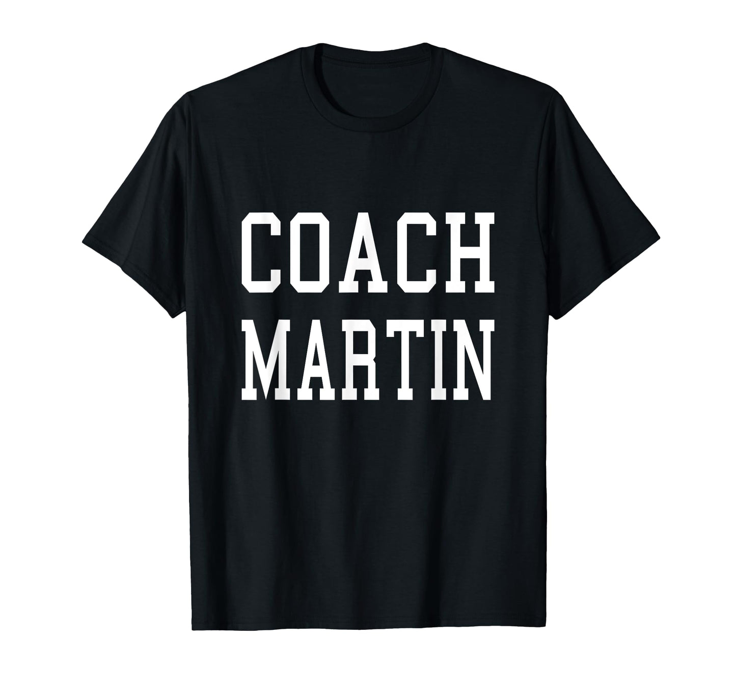 Coach Martin Custom Football Soccer T-Shirt - Graphic Print for Adults - T-Shirt, Sweatshirt, Hoodie